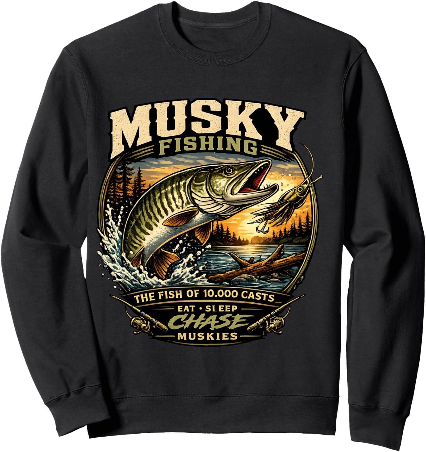 Musky Fishing - The Fish of 10000 Casts Eat Sleep Muskies Sweatshirt - Sweatshirt | Black