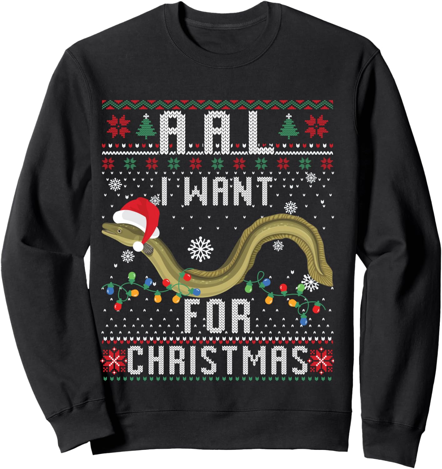 Eel I Want For Christmas I Angler Ugly Christmas Sweater Shirt, black Sweatshirt - Sweatshirt | Black