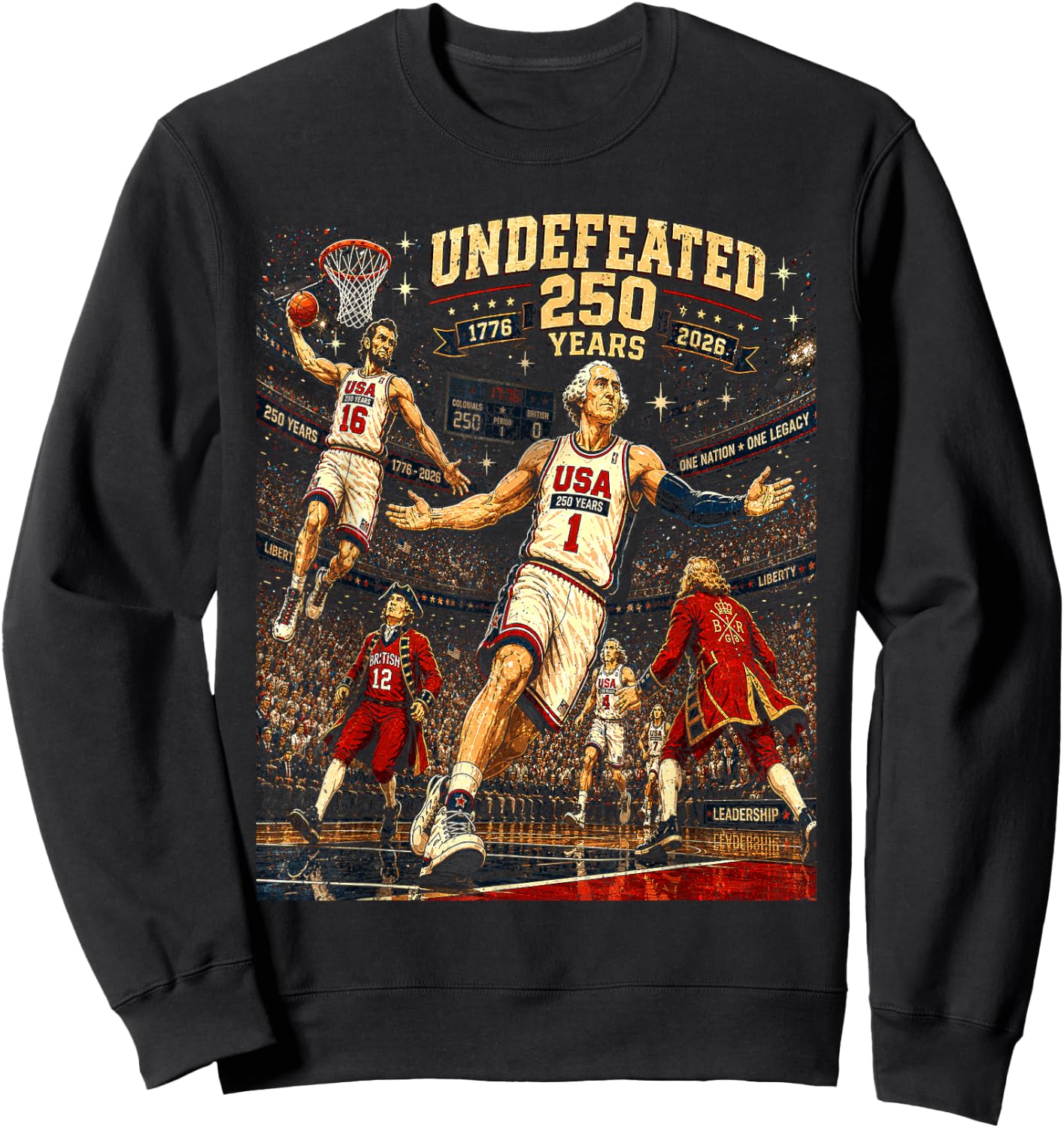 4th of July Basketball Undefeated Since 1776 250 Years Sweatshirt - Sweatshirt | Black