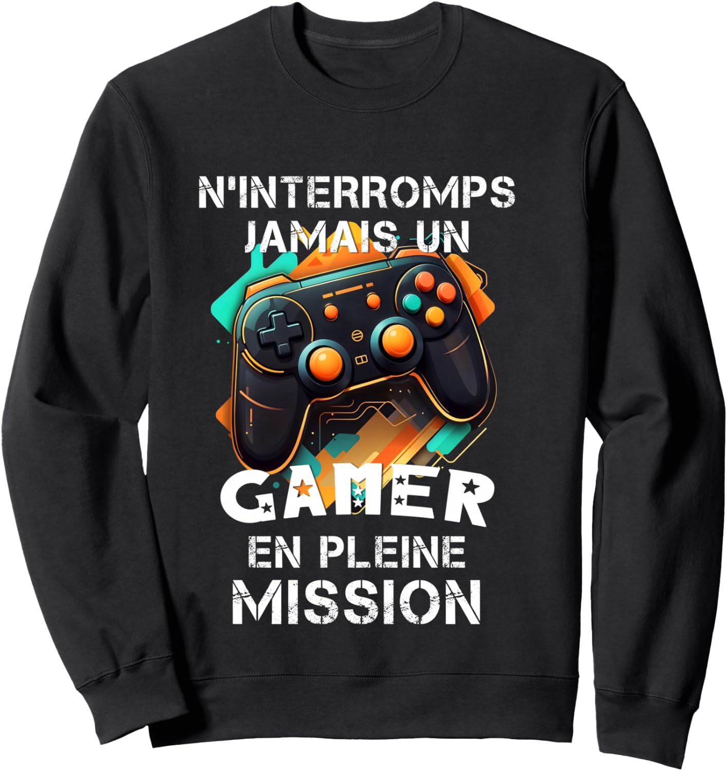 Gamer geek addicted to video games teen gaming console humor , Black, S Sweatshirt - Sweatshirt | Black