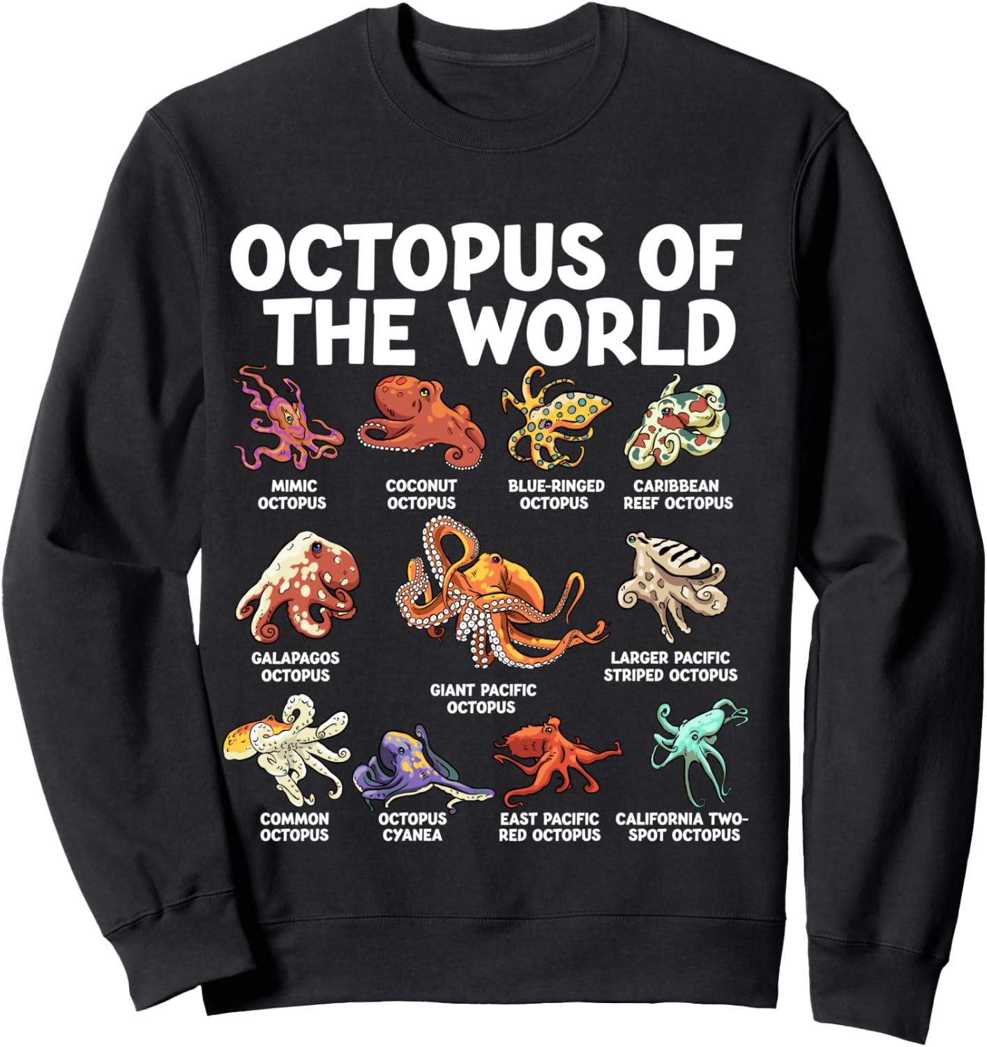 Octopus Of The World Kawaii Types Of Octopus Sea Animal Sweatshirt - Sweatshirt | Black