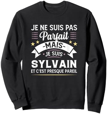 Gift Personalised Name Sylvain Humour Man Sweatshirt - Sweatshirt | Black