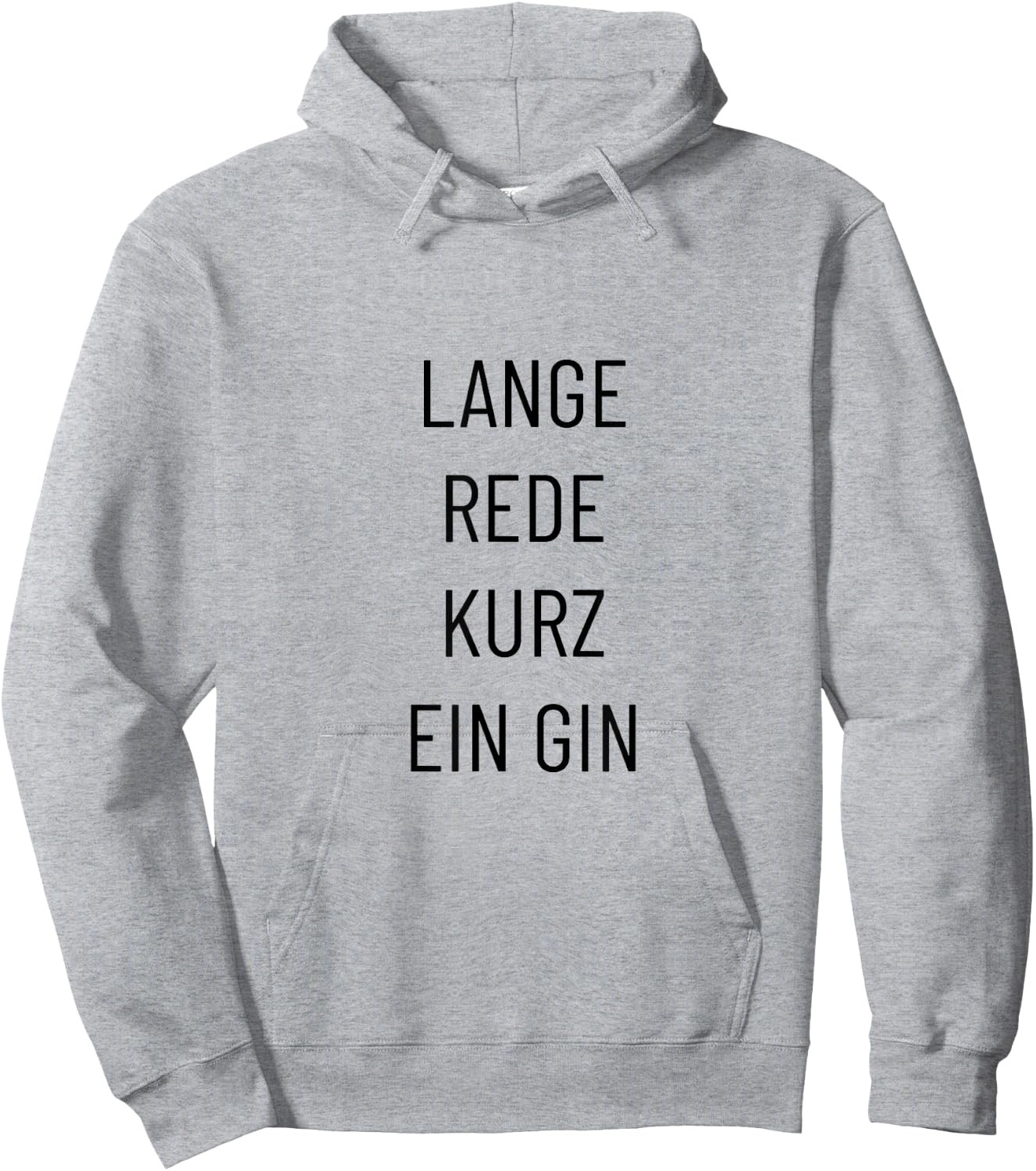 Lange Rede kurz ein Gin – Lustiger Spruch Hoodie - Hoodie | Ash