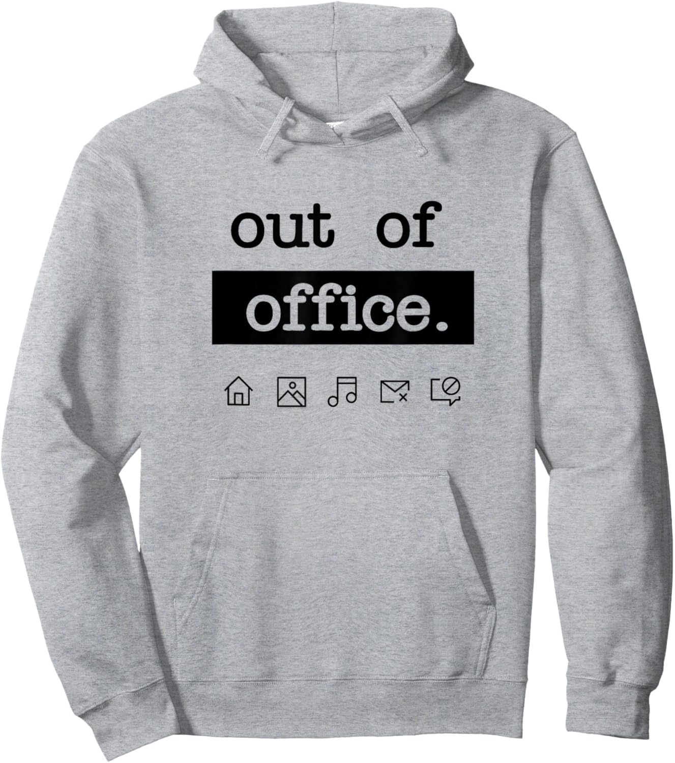 Out of office - work from home, vacation, holiday Hoodie - Hoodie | Ash