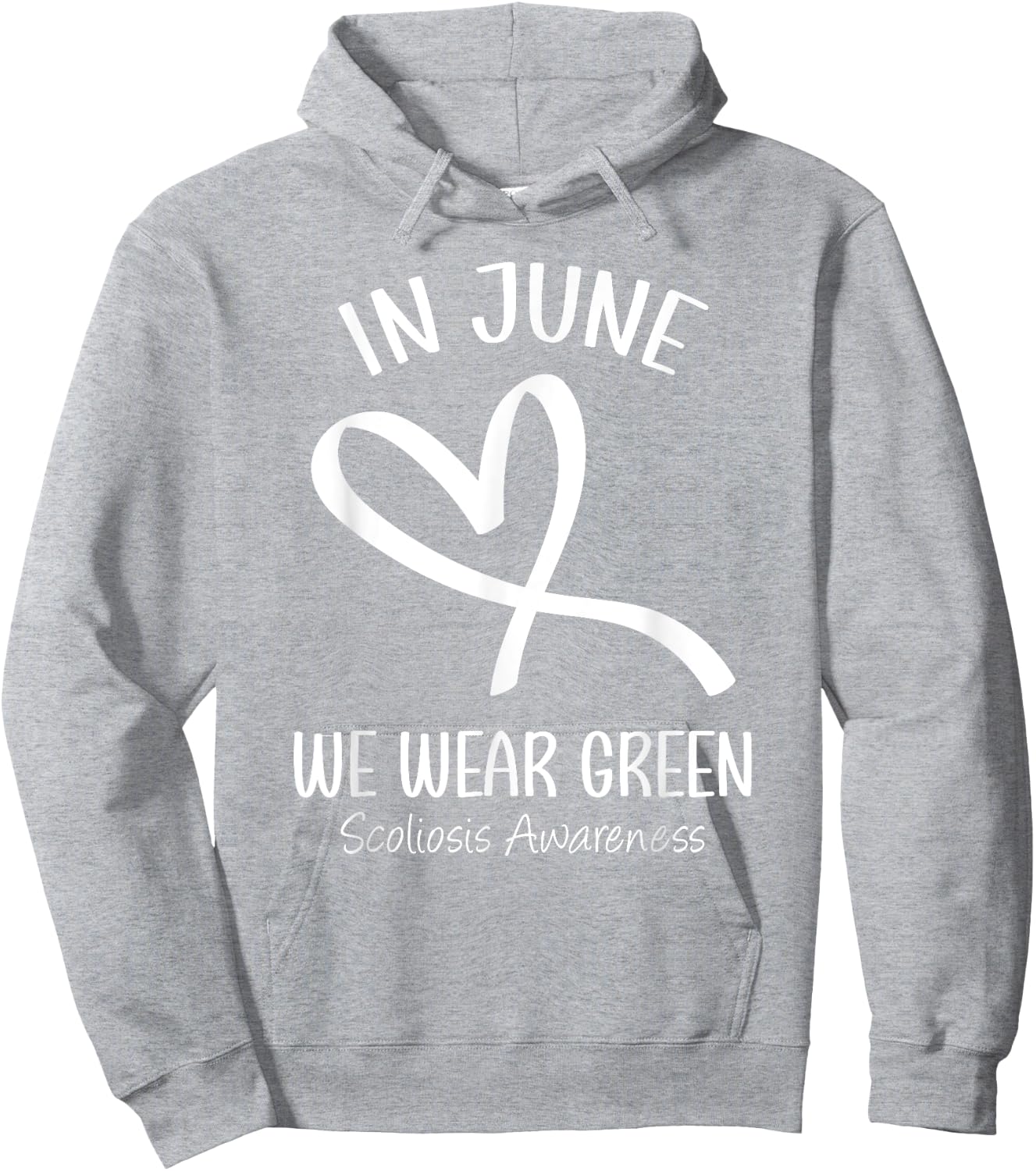 Heart Ribbon In June We Wear Green Scoliosis Awareness Month Hoodie - Hoodie | Ash