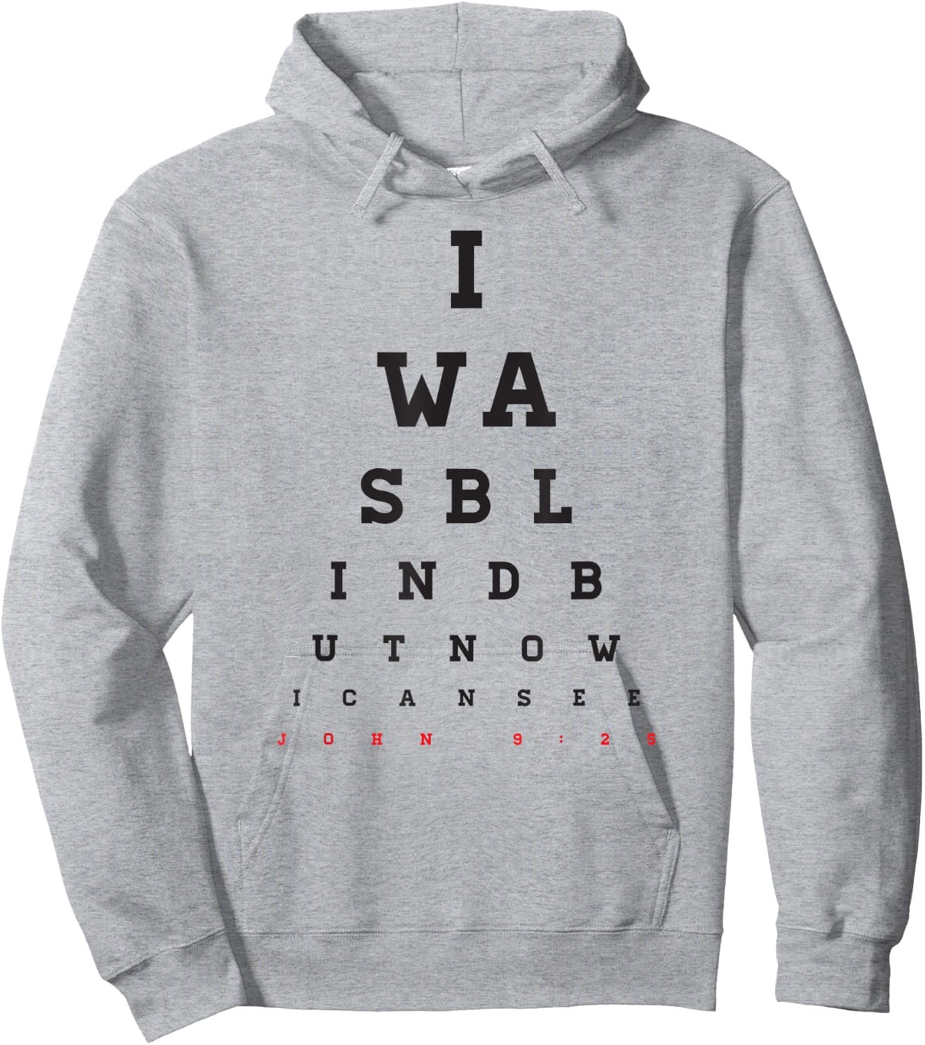 Christian Optometrist Design - I Was Blind But Now I Can See Hoodie - Hoodie | Ash