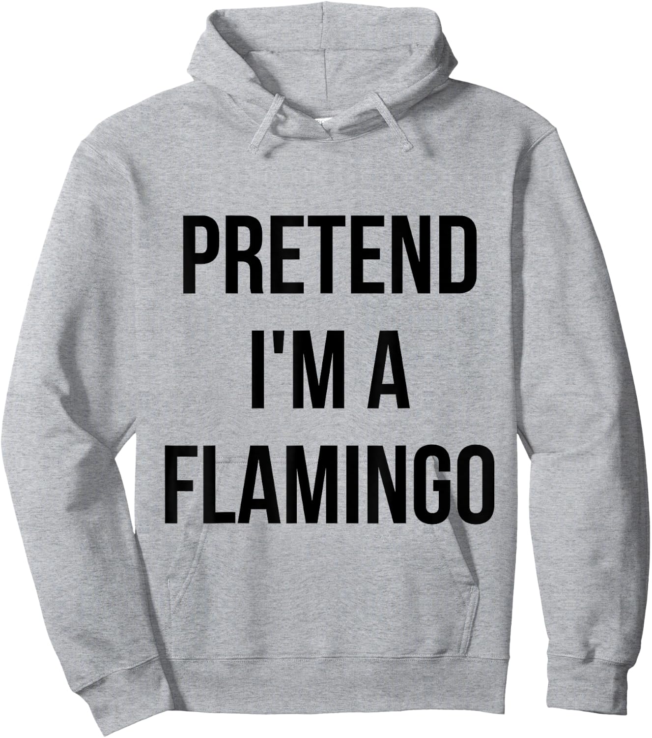 Pretend I'm a Flamingo Shirt Adult Costume Halloween Pink Hoodie - Hoodie | Ash