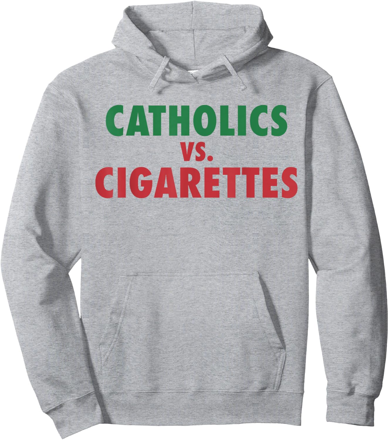 Retro Vintage Catholics Vs Cigarettes Funny Saying Women Men Hoodie - Hoodie | Ash