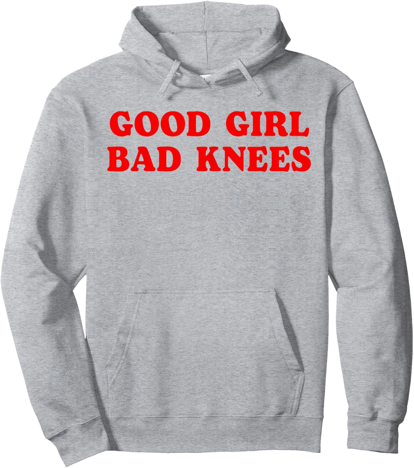 Good Girl Bad Knees Funny humor Girls Women Quote Hoodie - Hoodie | Ash