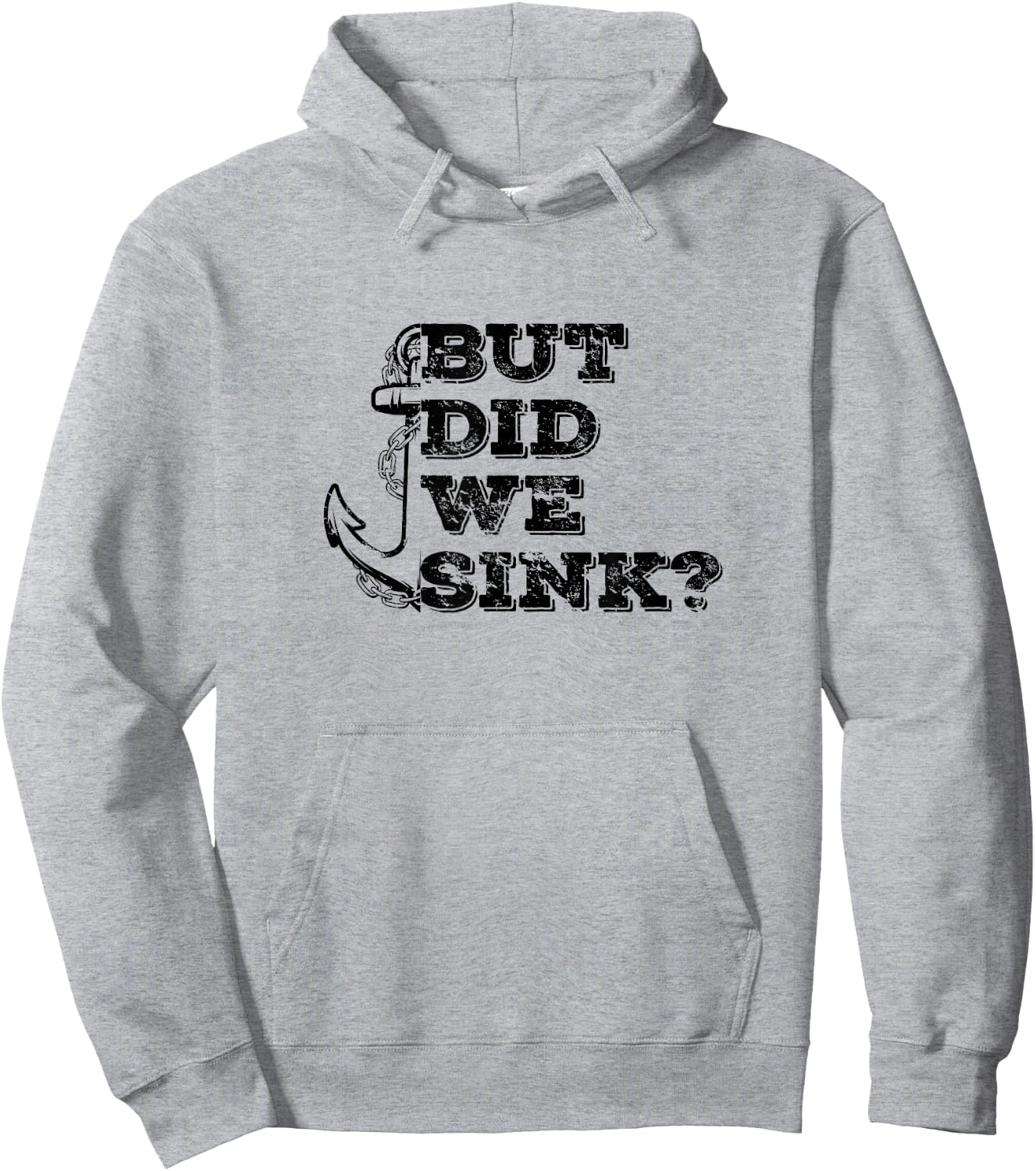 Boating But Did We Sink Flatboat Pontoon Captain Vintage Men Hoodie - Hoodie | Ash