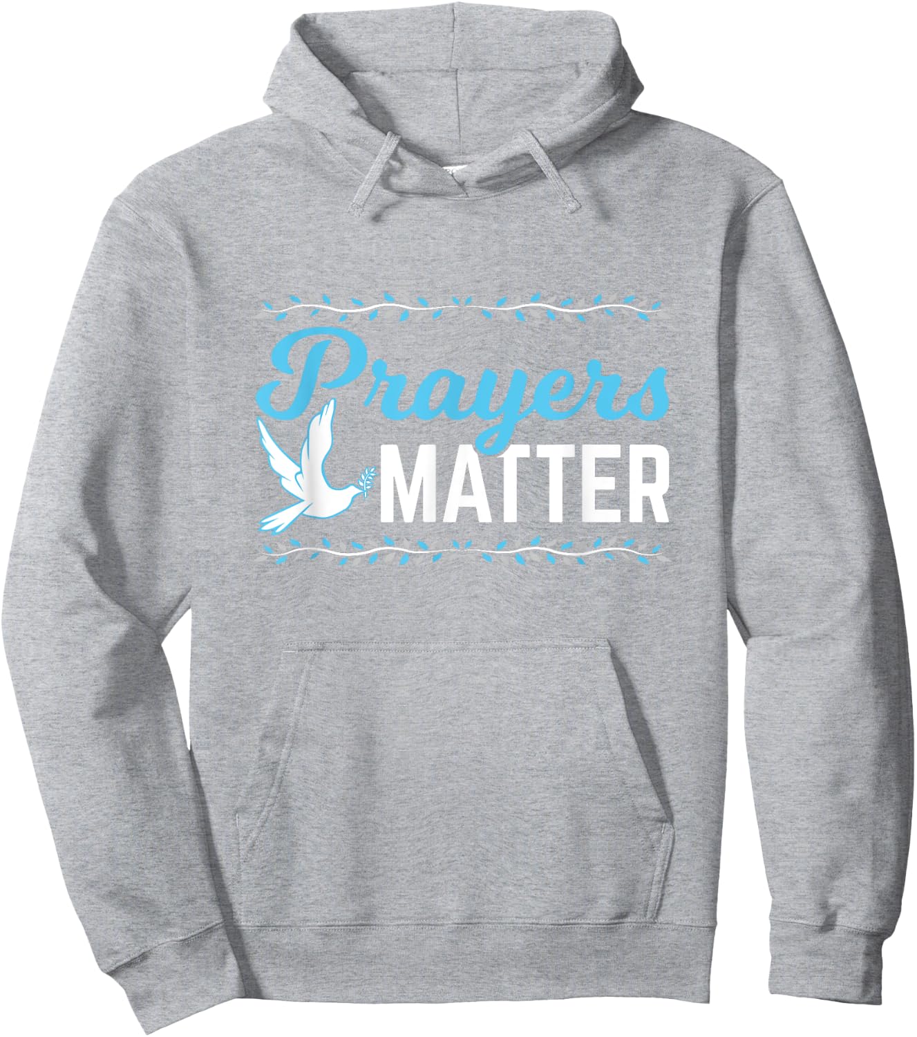 Prayers Matter Christian Shirt Hoodie - Hoodie | Ash