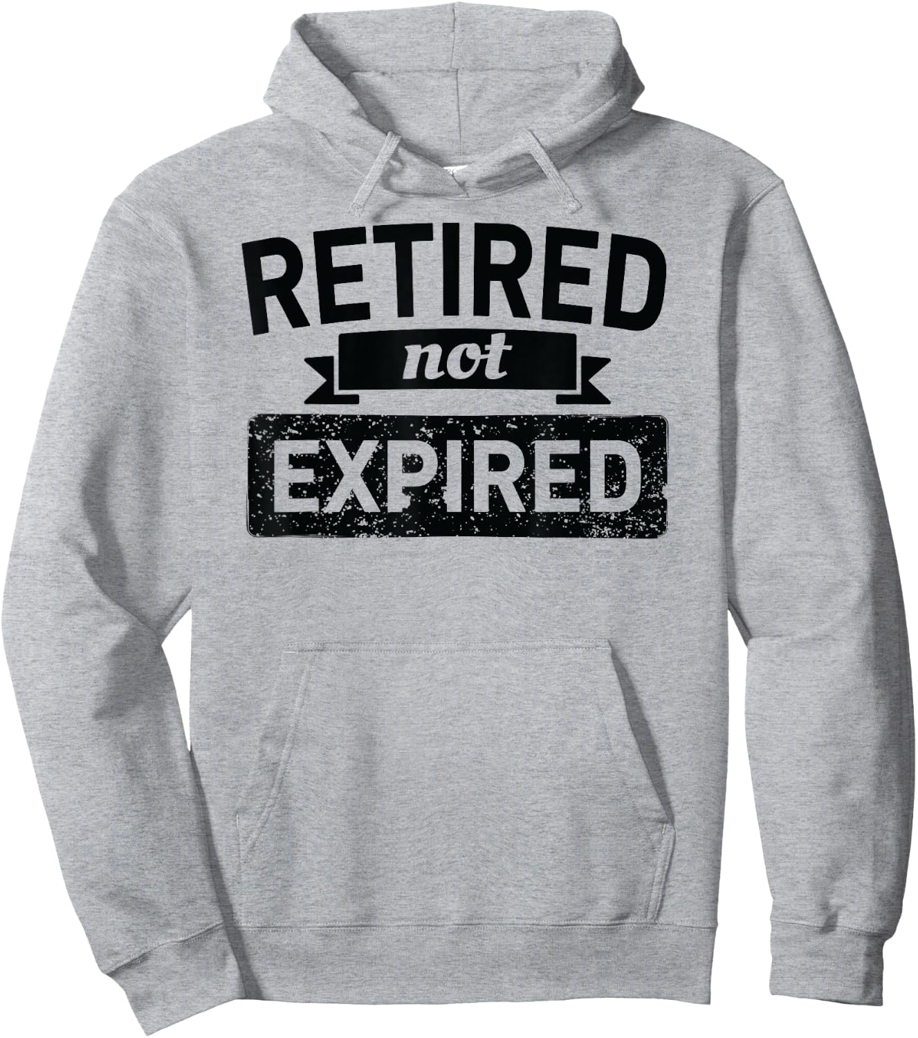 Retired Not Expired Retirement Shirt Women Funny Hoodie - Hoodie | Ash