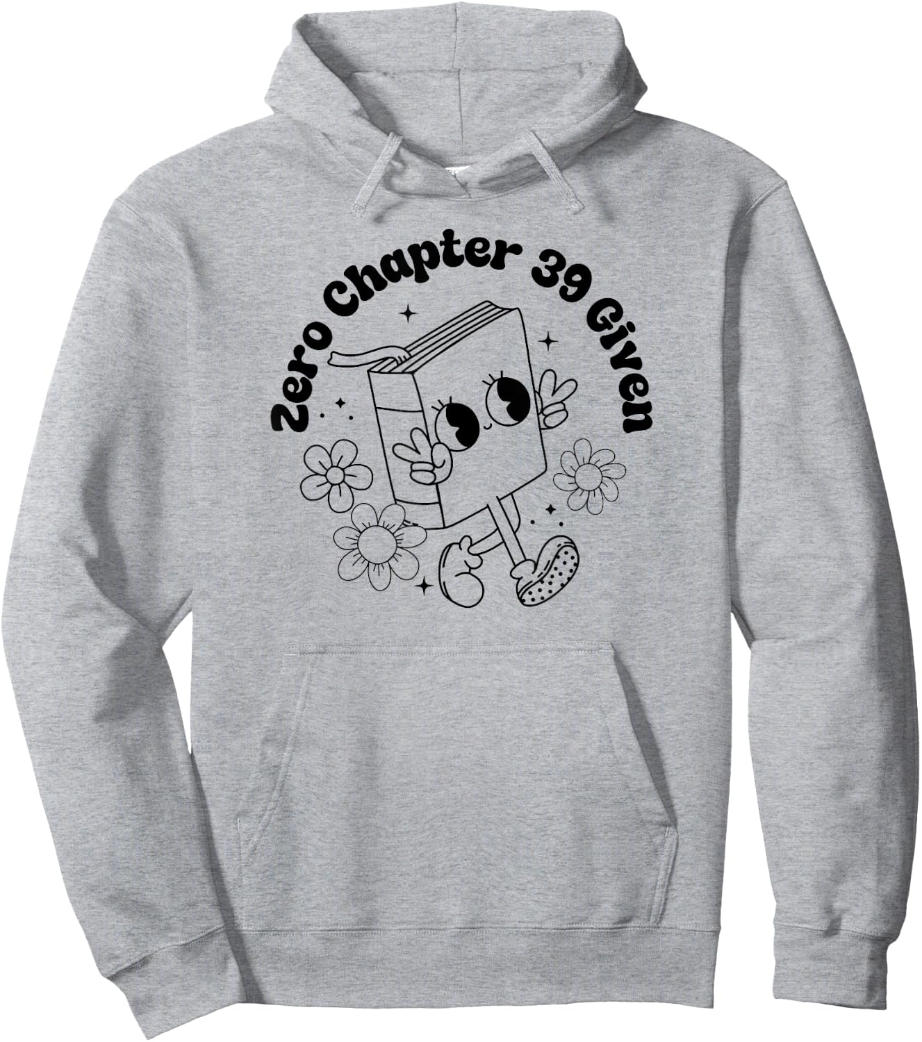 Zero Chapter 39 Given -Funny Retro Thriller Book Lover Gift Hoodie - Hoodie | Ash