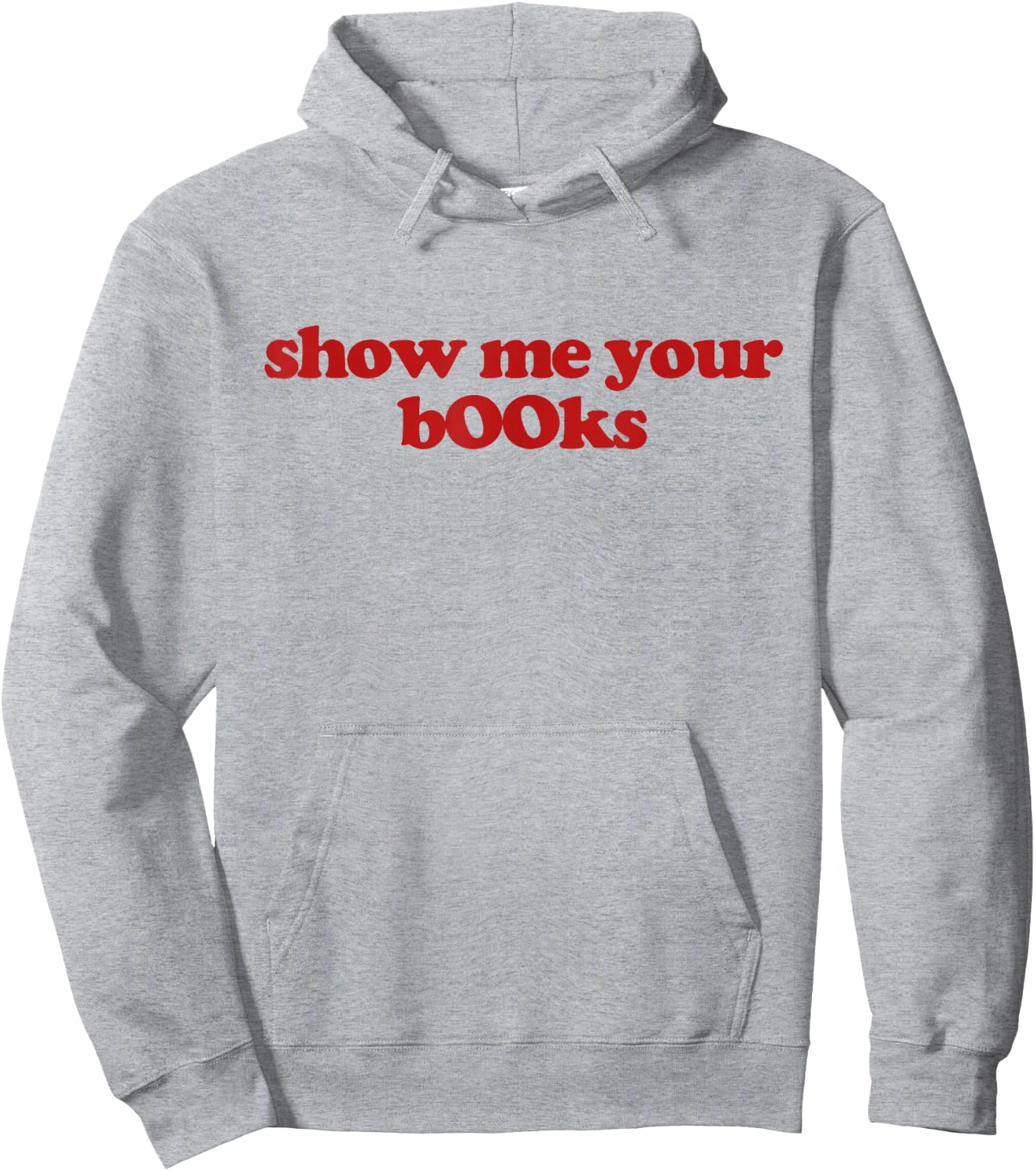 Show Me Your Books Y2k Aesthetic Trendy Hoodie - Hoodie | Ash