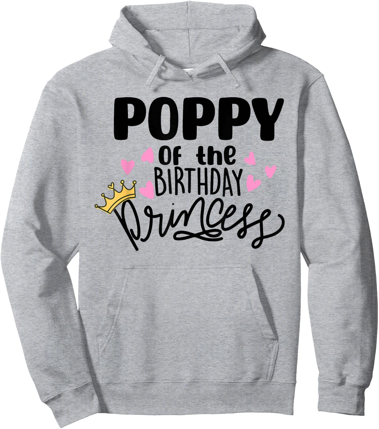 Poppy Of The Birthday Princess Party Toddler Girl Family Hoodie - Hoodie | Ash