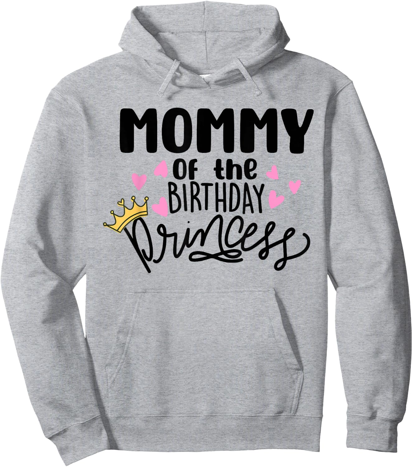 Mommy Of The Birthday Princess Party Toddler Girl Family Hoodie - Hoodie | Ash