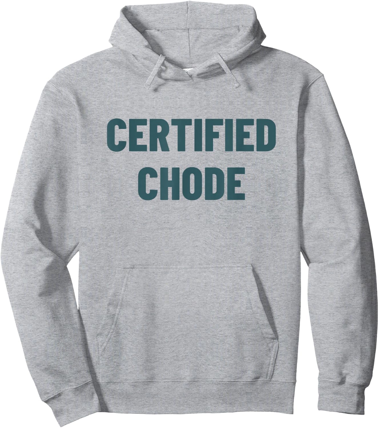Certified Chode Hoodie - Hoodie | Ash