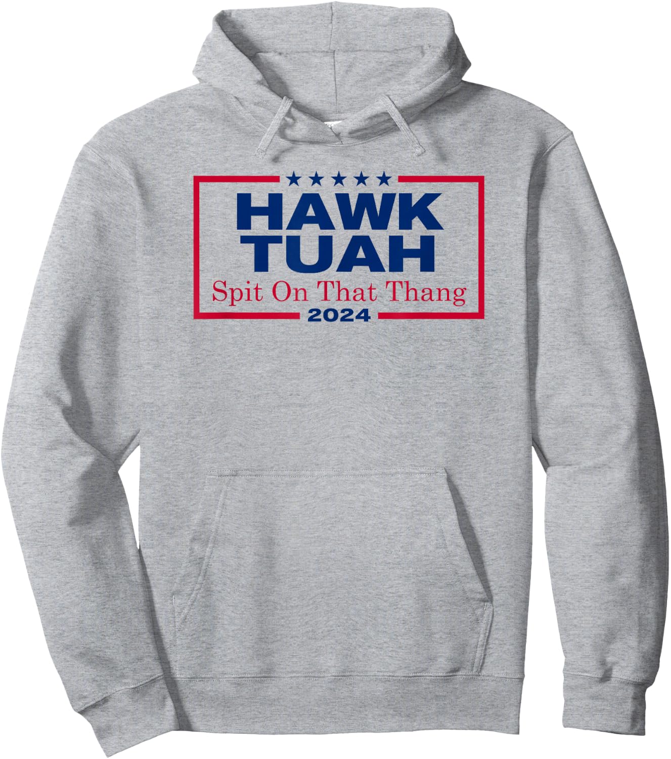 Hawk Tush Spit on that Thang Viral Election Parody Hoodie - Hoodie | Ash