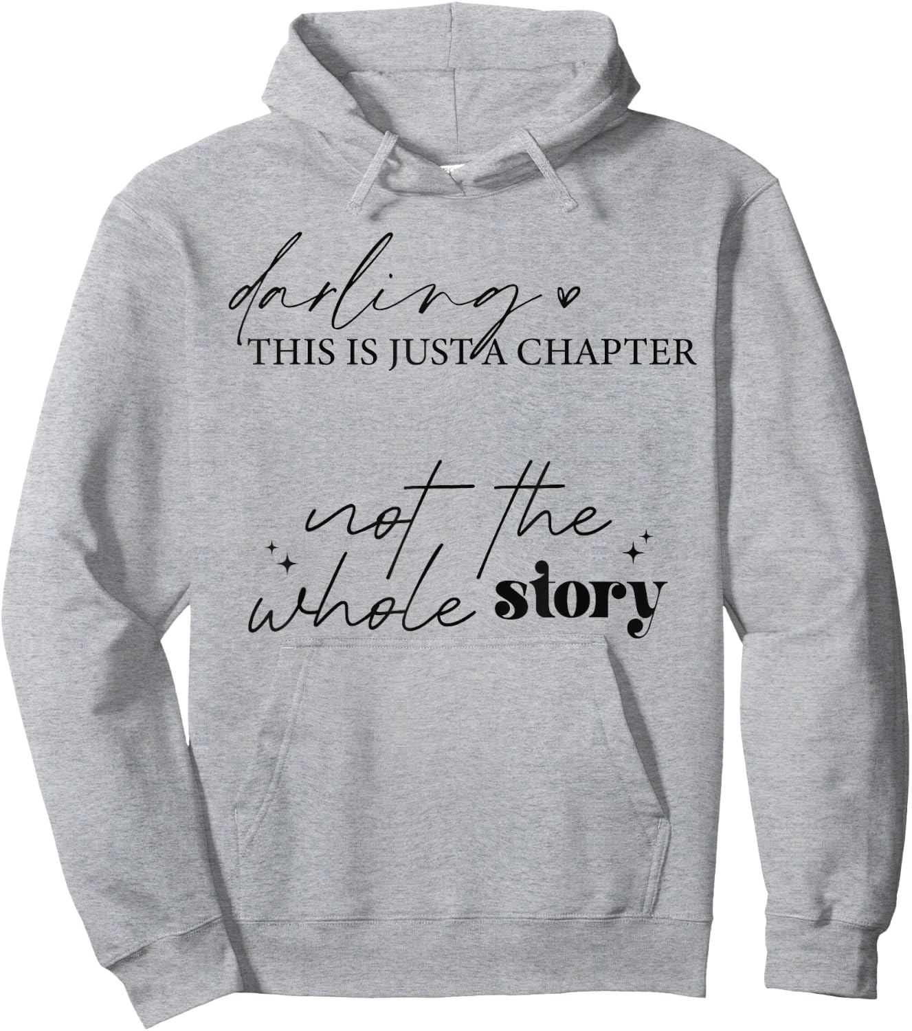 "This Is Just A Chapter Not The Whole Story" Minimalistisch Hoodie - Hoodie | Ash