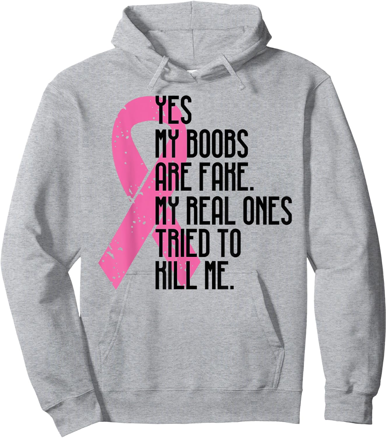 Breast Cancer Awareness Month Yes My Boobs Are Fake Hoodie - Hoodie | Ash