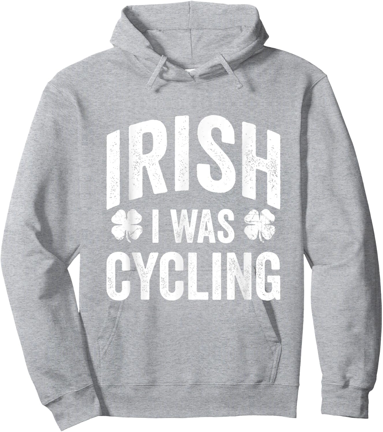 Funny St Patricks Day Irish I Was Cycling Joke Cyclist Hoodie - Hoodie | Ash