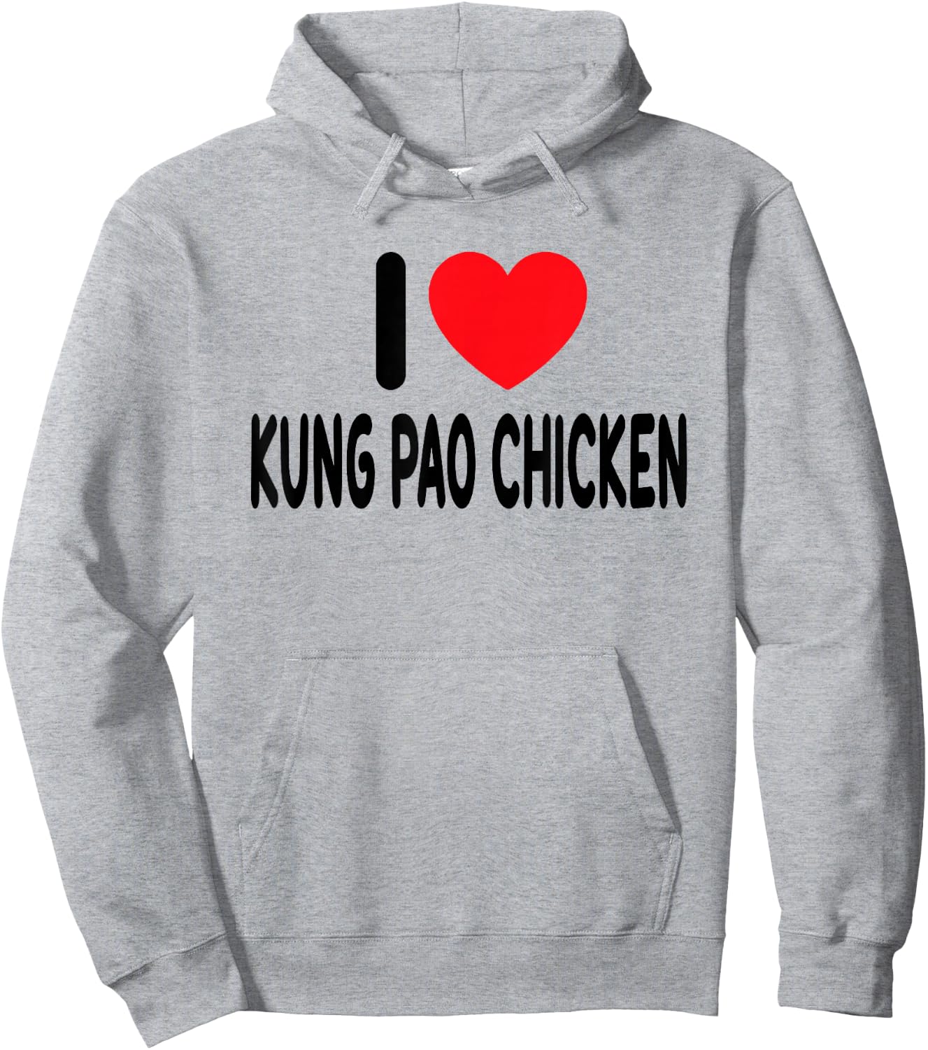 I Love Kung Pao Chicken Hoodie - Hoodie | Ash
