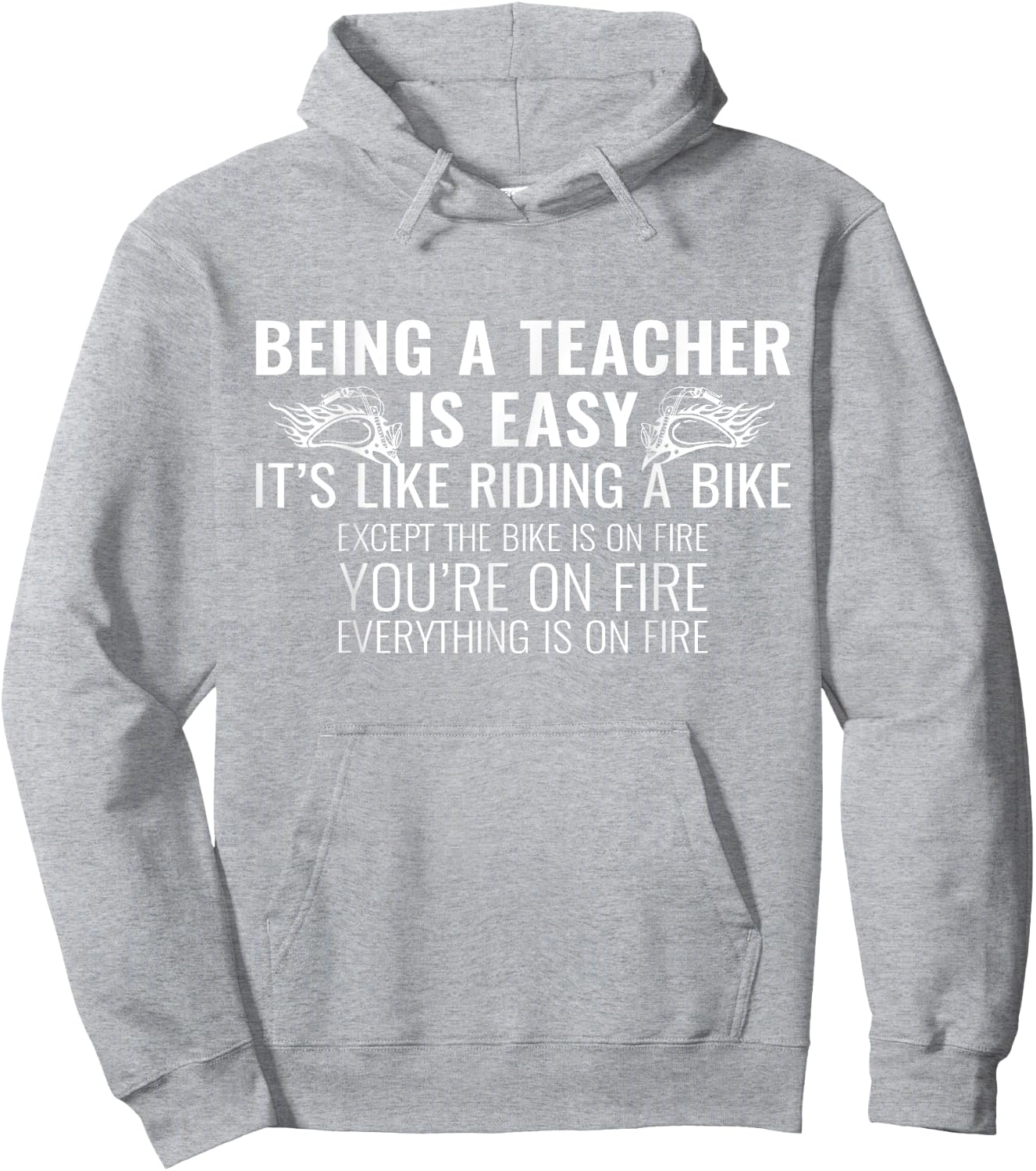 Being A Teacher Is Easy It's Like Riding A Bike - Gift Shirt Hoodie - Hoodie | Ash
