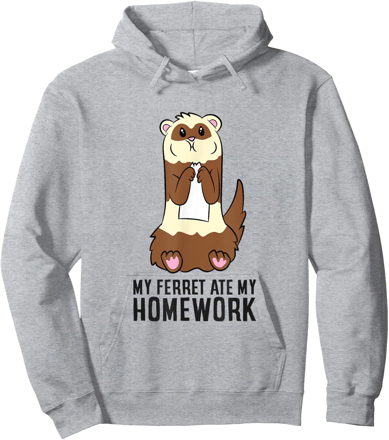Ferret School Homework My Ferret Ate My Homework Hoodie - Hoodie | Ash