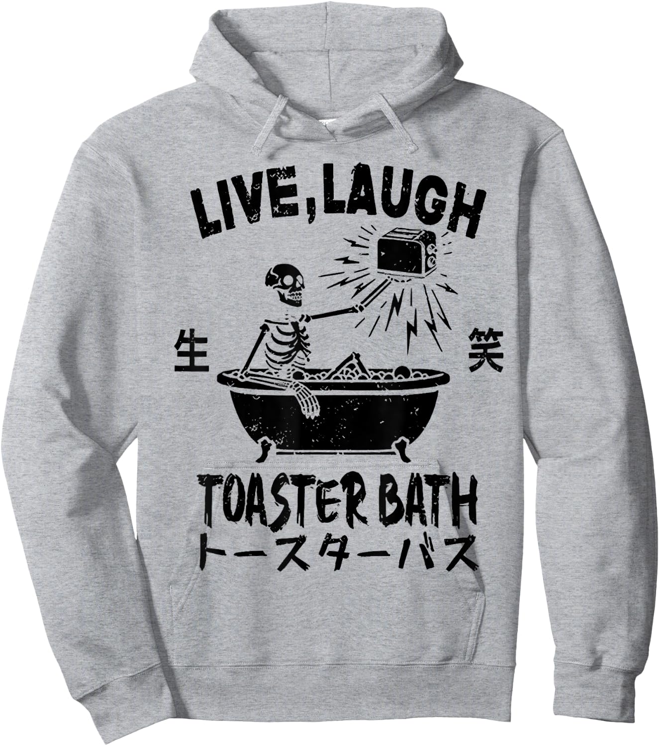 Skeleton Live Laugh Toaster Bath Hoodie - Hoodie | Ash