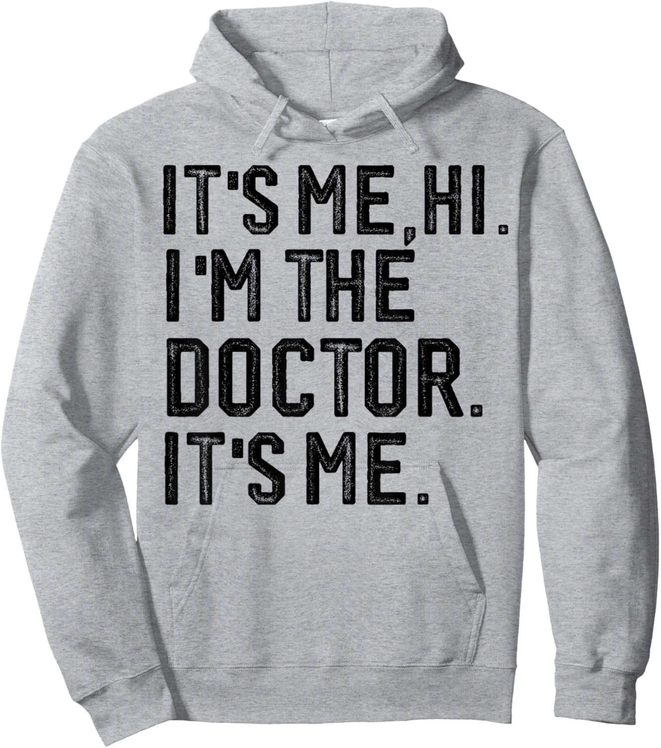 It's Me Hi I'm the Doctor It's Me Doctors Day 2024 Outfit Hoodie - Hoodie | Ash