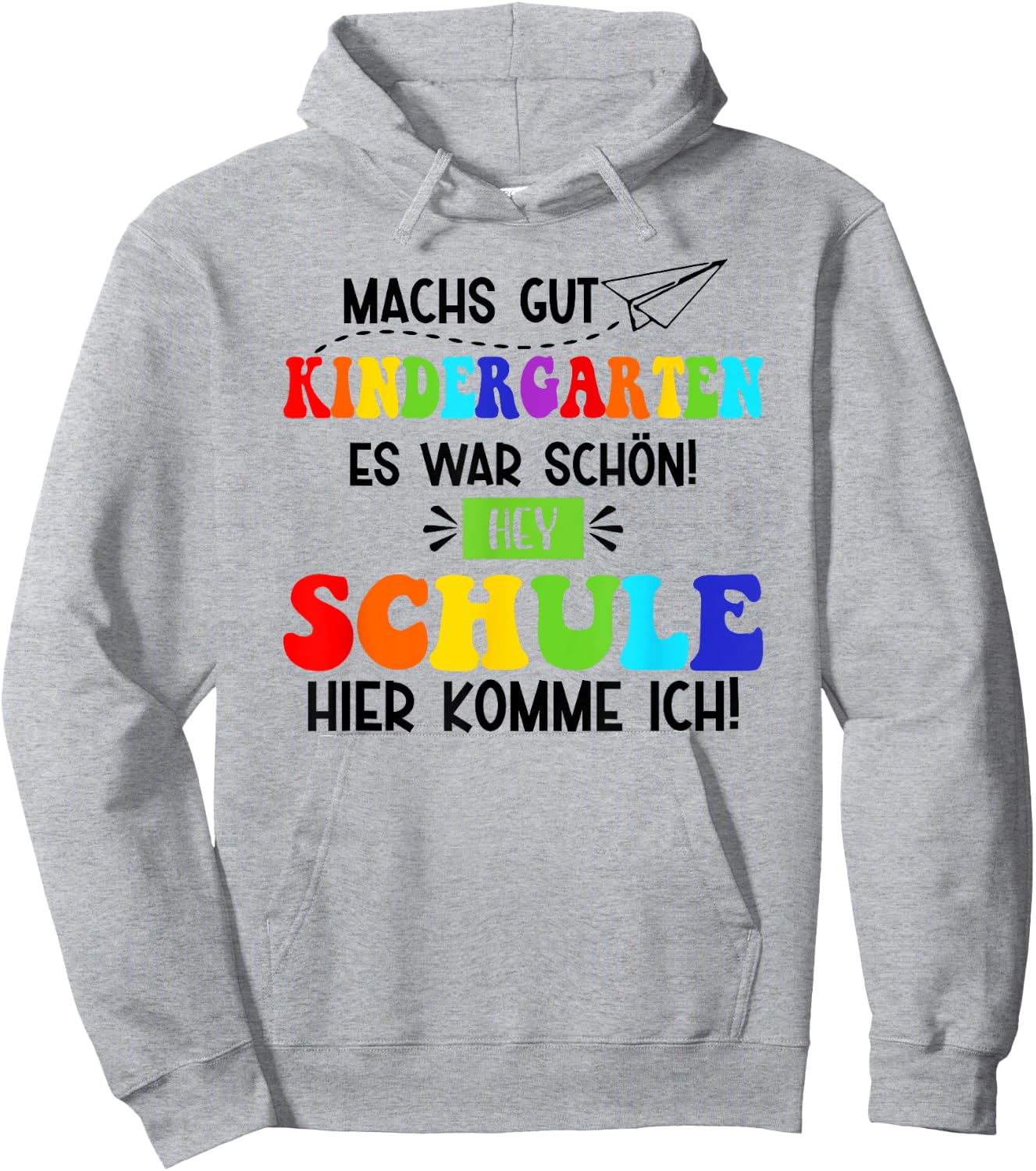 Machs Gut Kindergarten Es War Schön! Hey Schule Ich Komme Hoodie - Hoodie | Ash
