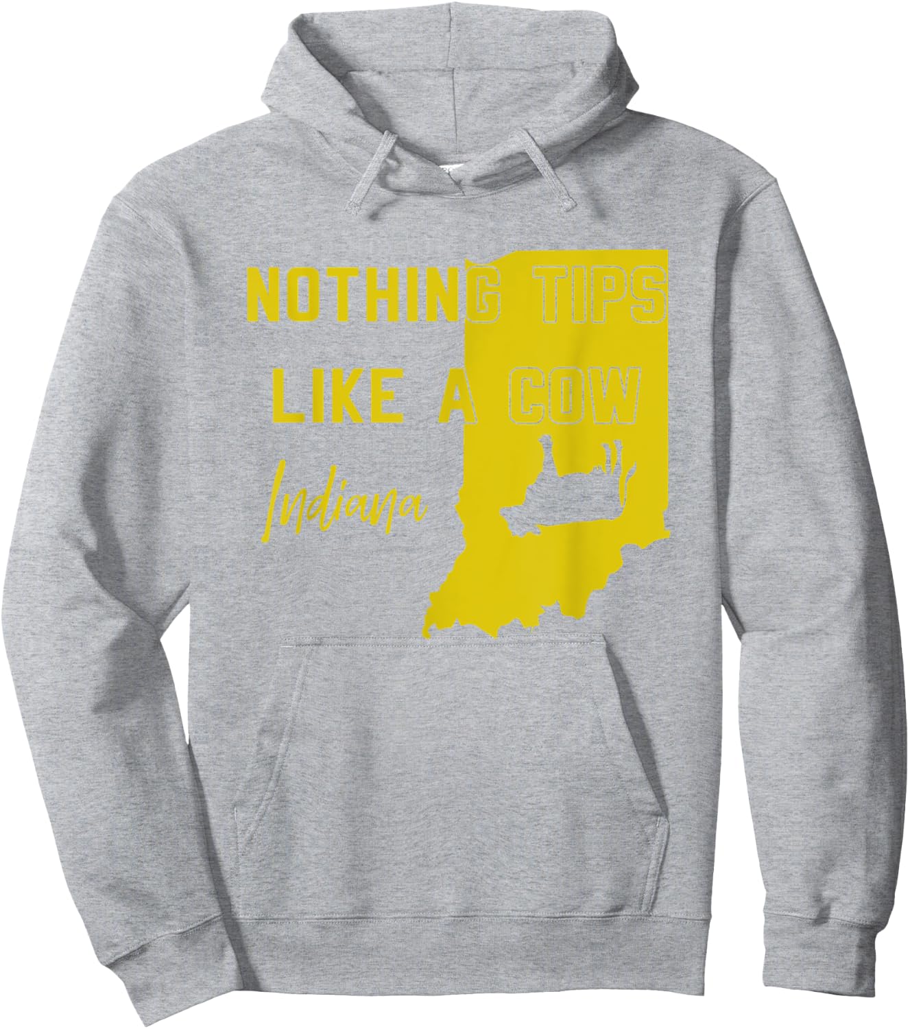 Nothing Tips Like A Cow Indiana state Hoodie - Hoodie | Ash