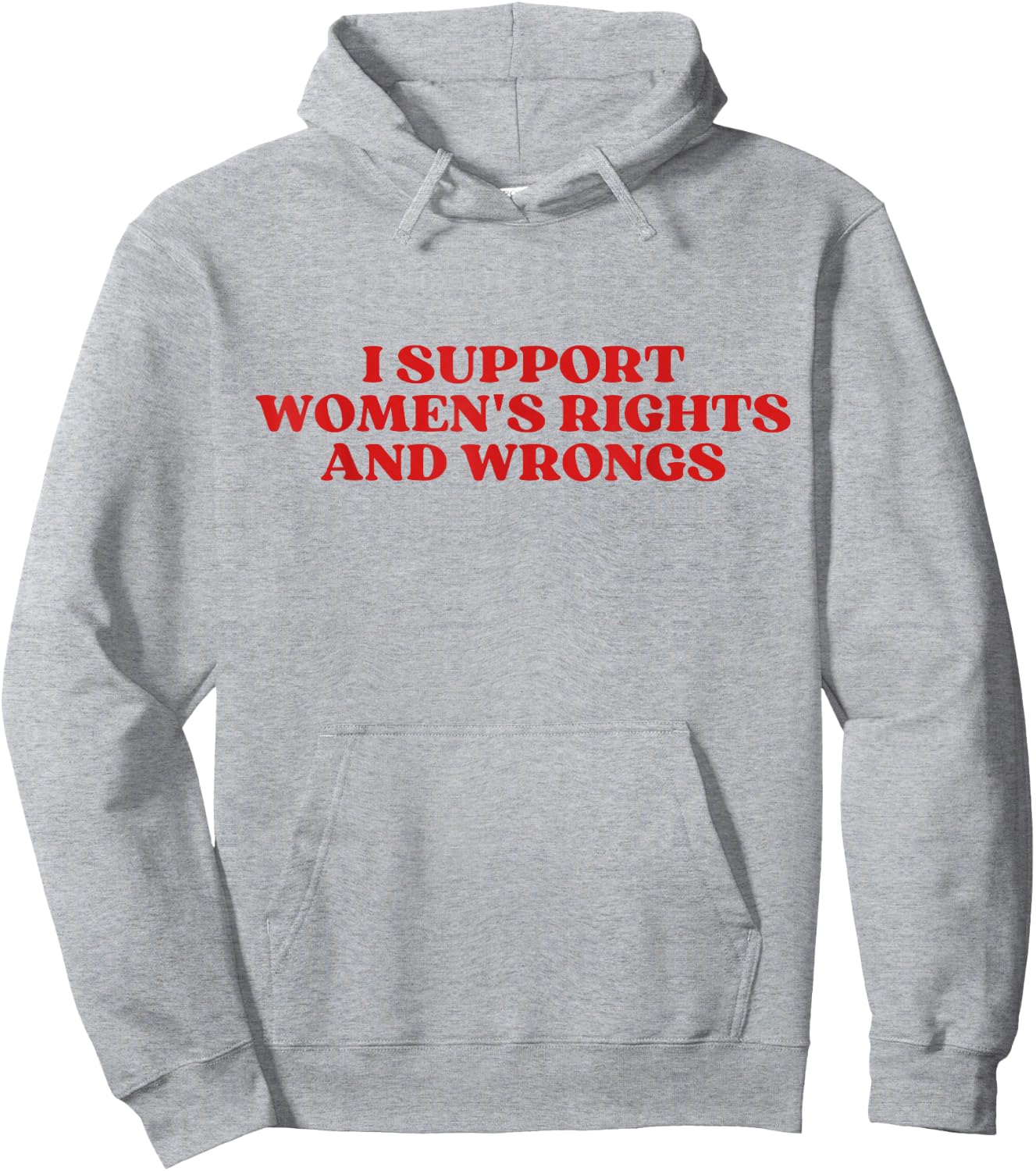 I Support Women's Rights And Wrongs Y2k Aesthetic Hoodie - Hoodie | Ash