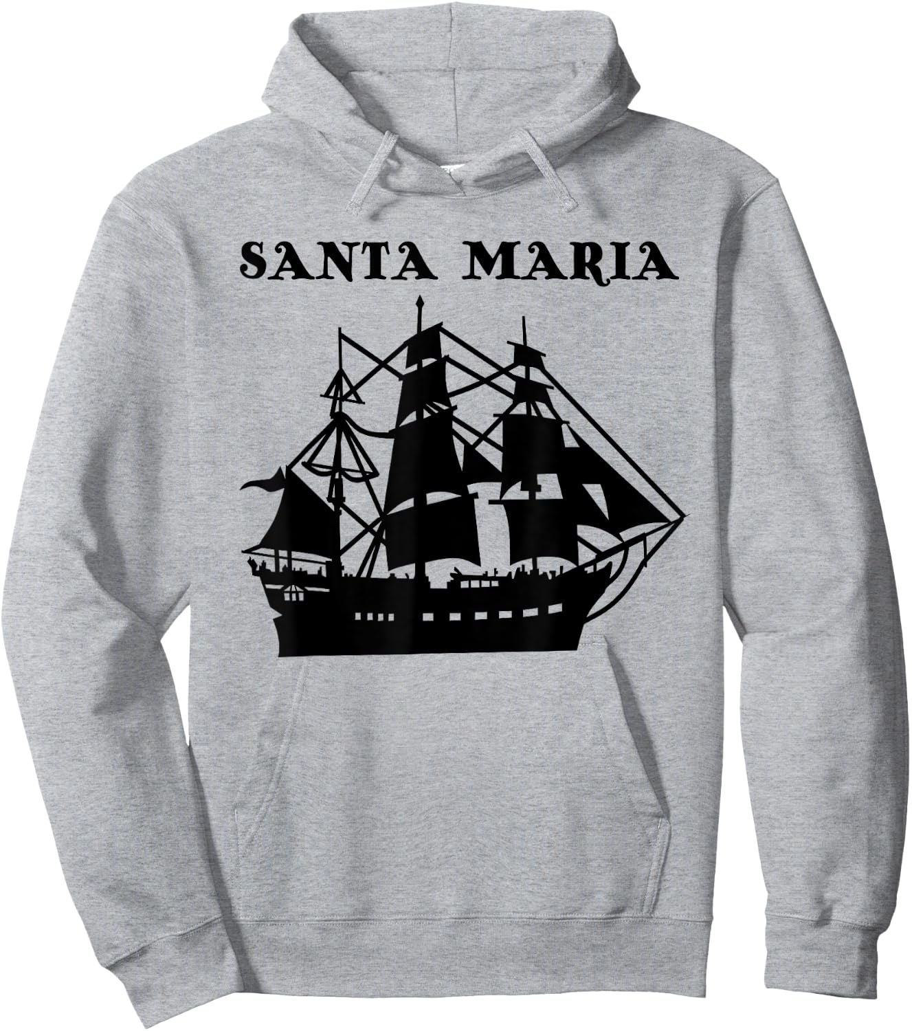 Santa Maria - Christopher Columbus Ship America History Hoodie - Hoodie | Ash