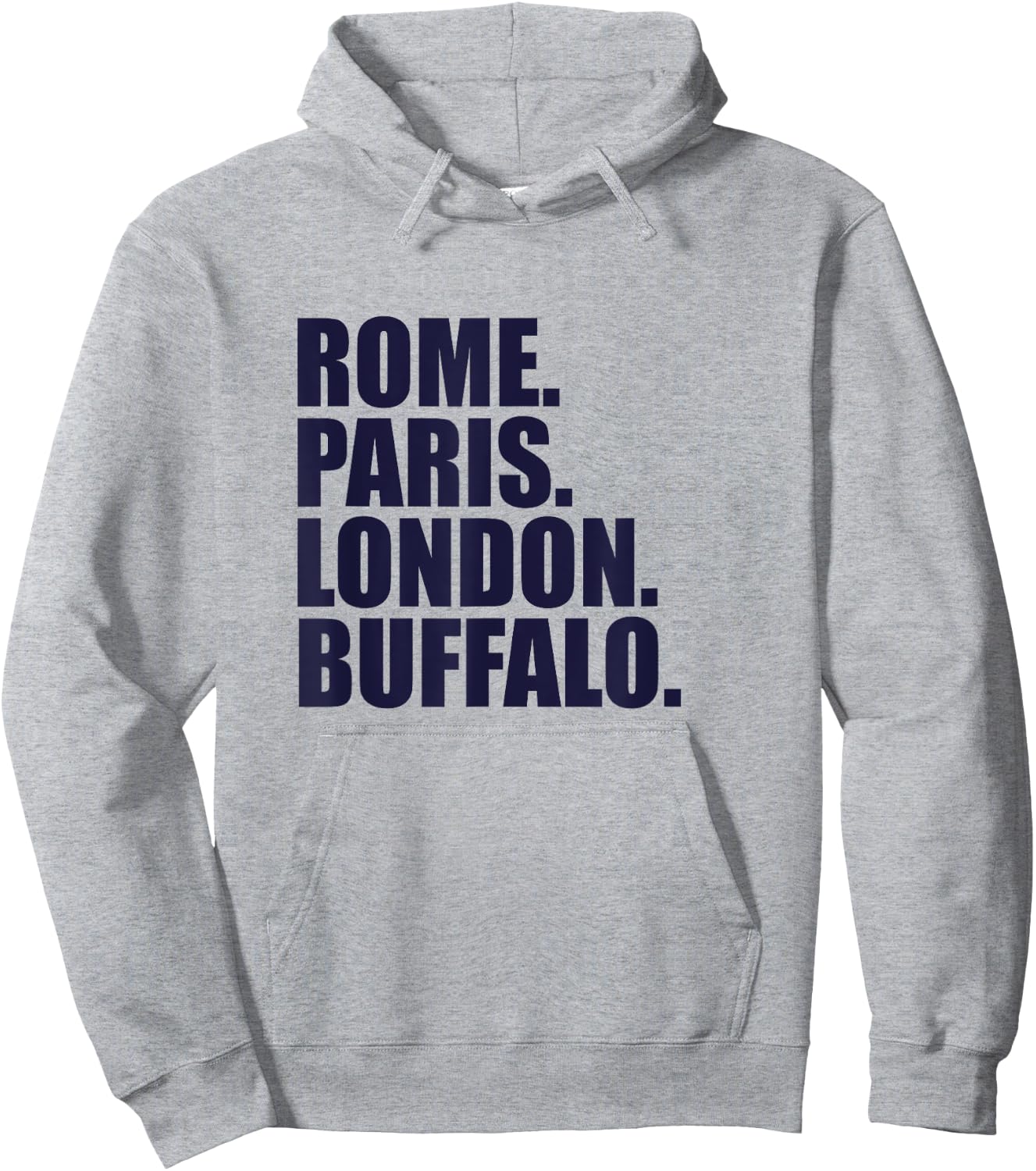 Rome Paris London Buffalo - Fun Cities Travel Hoodie - Hoodie | Ash