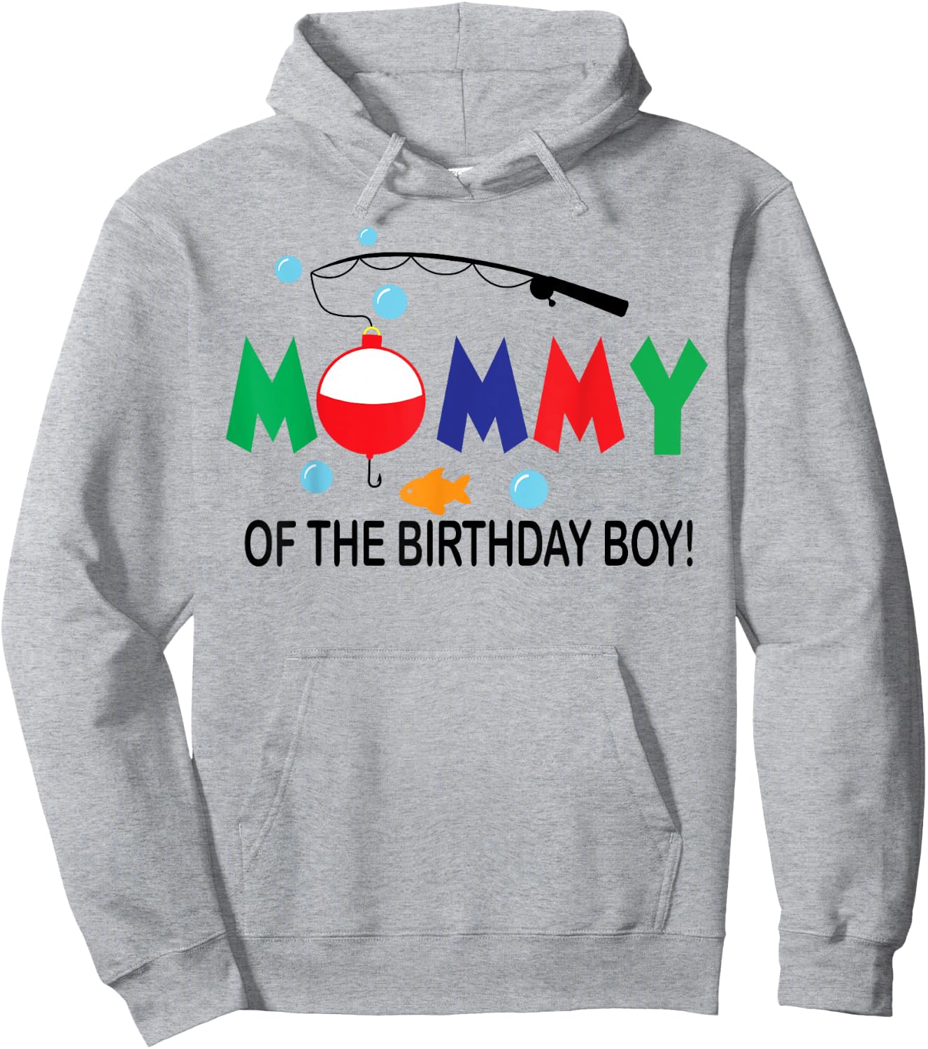 Mommy of The Birthday Boy 1st Birthday Fishing Theme Boy Hoodie - Hoodie | Ash