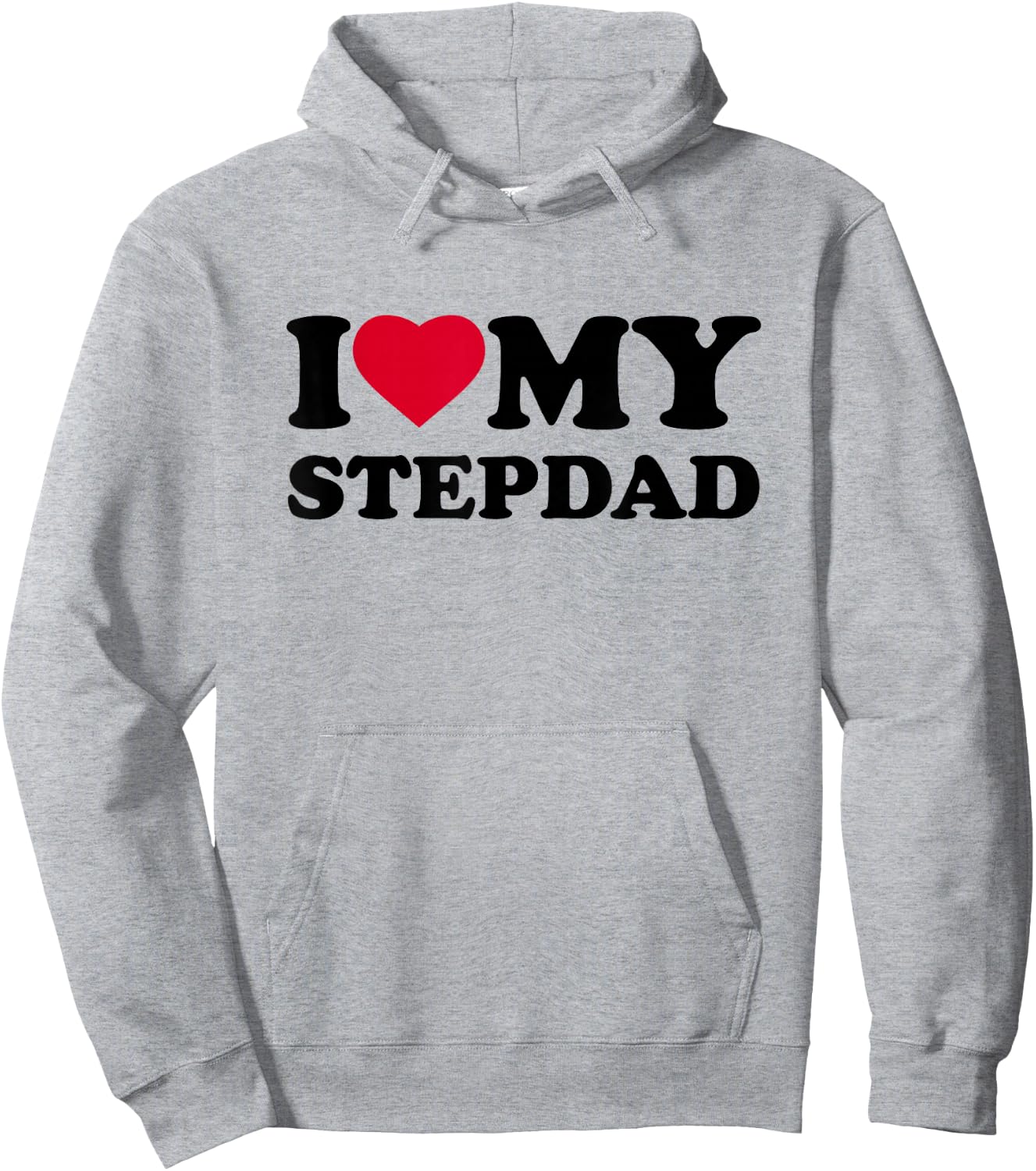 I Love My Step-Dad Heart Family Grandpa StepDad Bonus Dad Hoodie - Hoodie | Ash