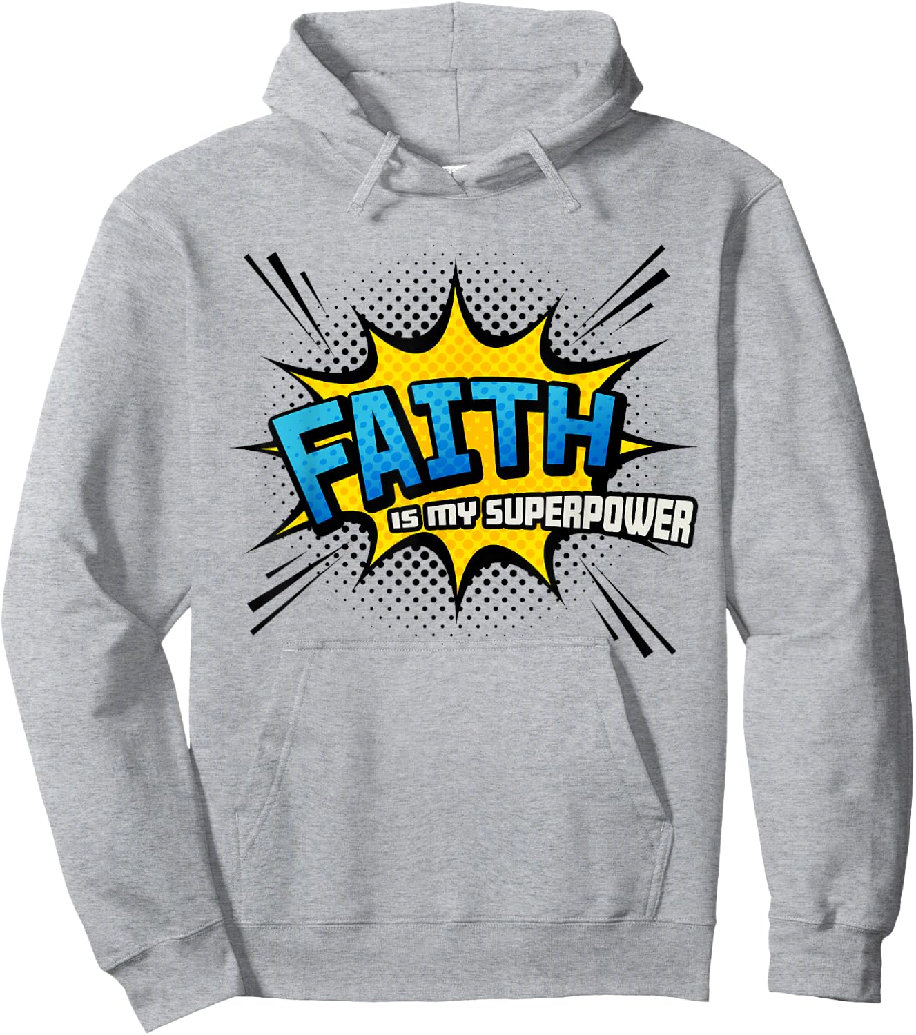 Faith is my Superpower - Fun Comic Book Christian Hoodie - Hoodie | Ash