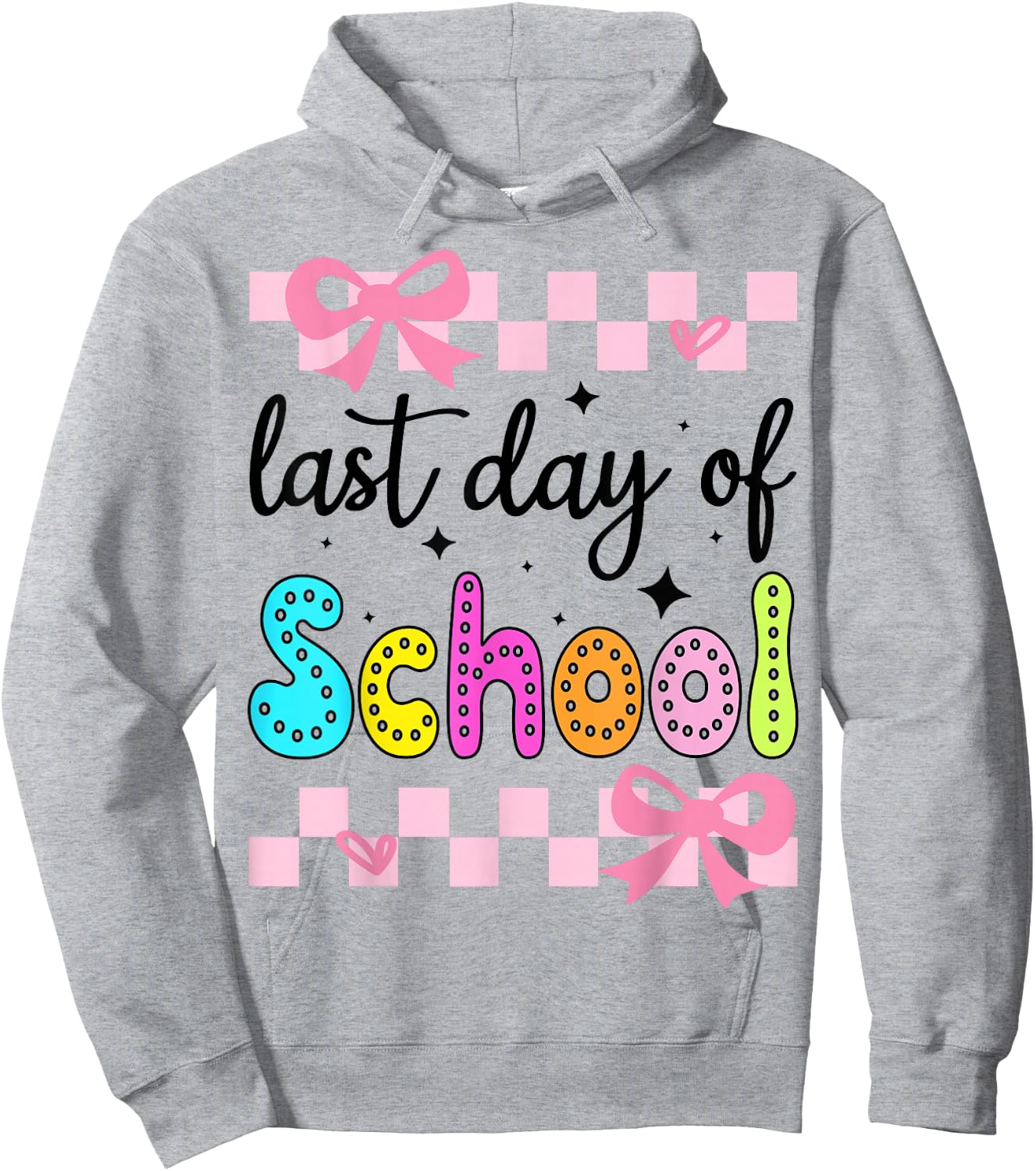 (2 Sides) Last Day of School Sign My Shirt Bow Graduation Hoodie - Hoodie | Ash