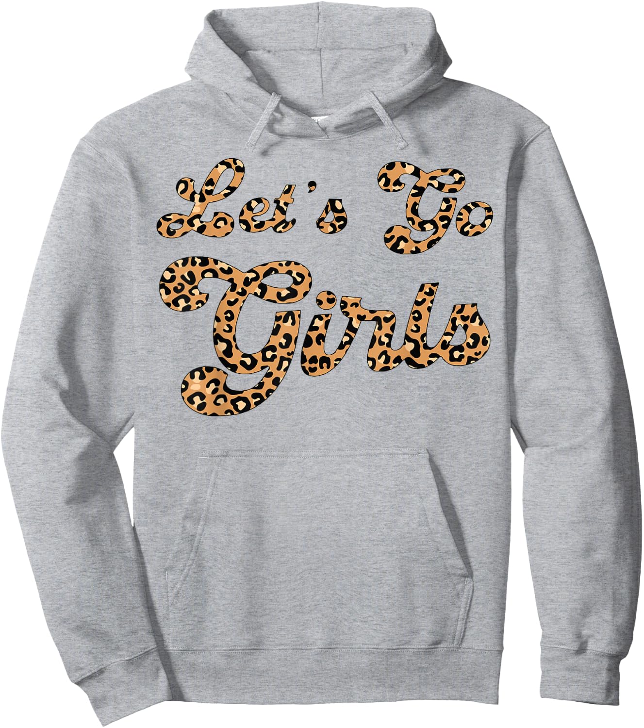 Let's Go Girls Leopard Man I Feel Like a Bride Bachelorette Hoodie - Hoodie | Ash