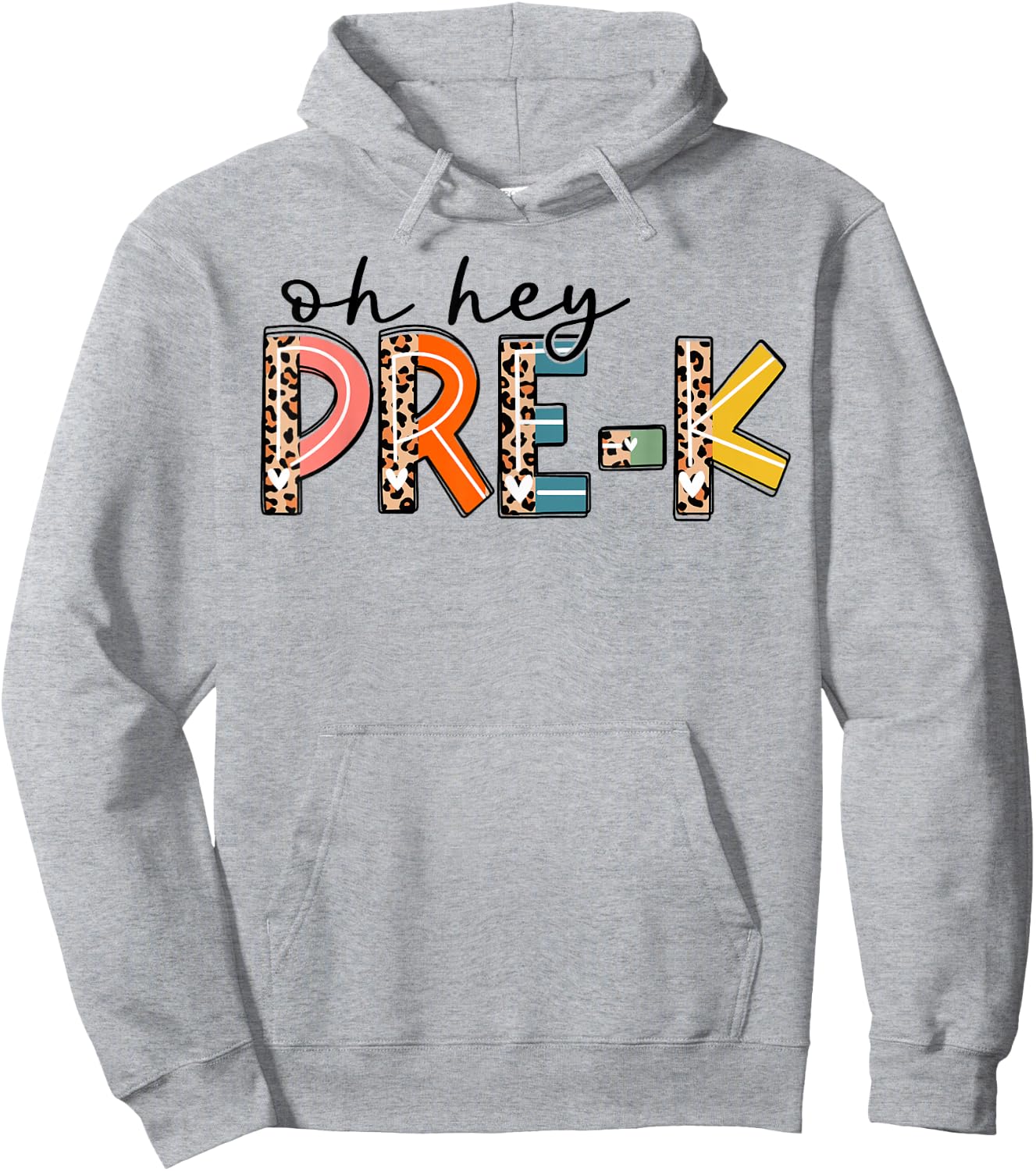 Back To School Oh Hey Pre-K Leopard Teachers Student Hoodie - Hoodie | Ash