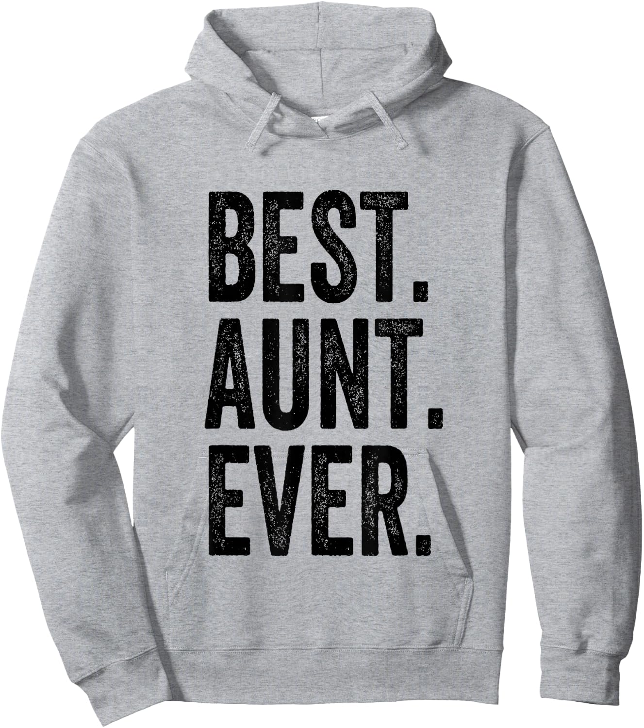 Best Aunt Ever Hoodie - Hoodie | Ash