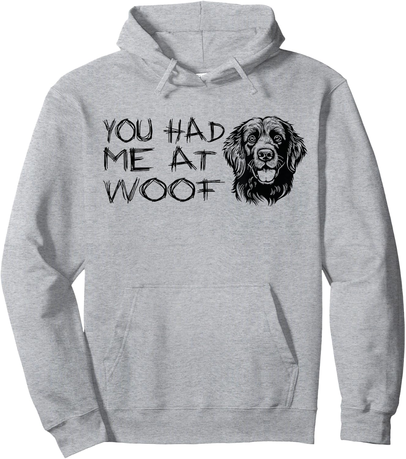 You Had Me at Woof Funny Dog Lover Cute Dog Hoodie - Hoodie | Ash