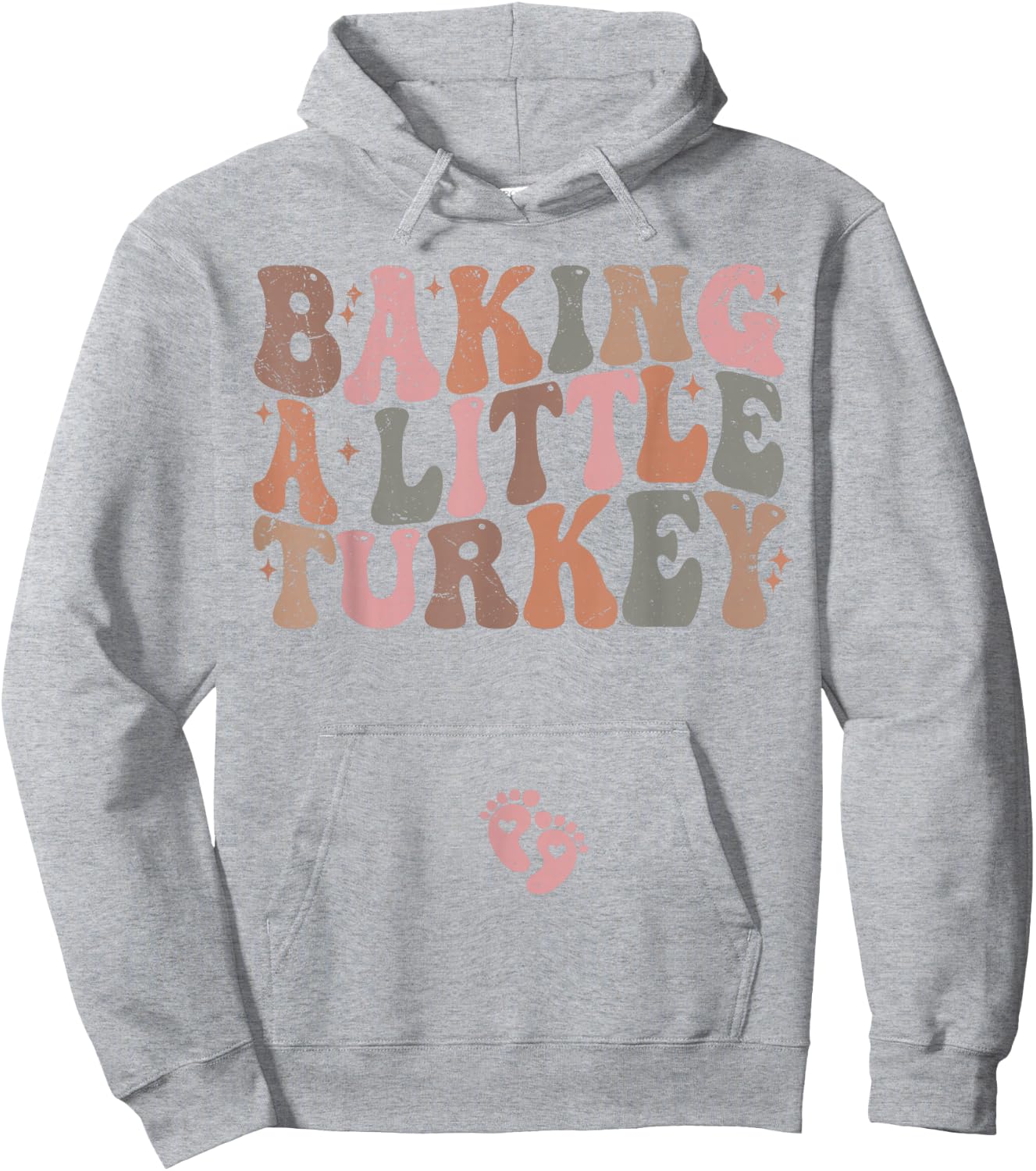 Baking a Little Turkey Thanksgiving Pregnancy Announcement Hoodie - Hoodie | Ash