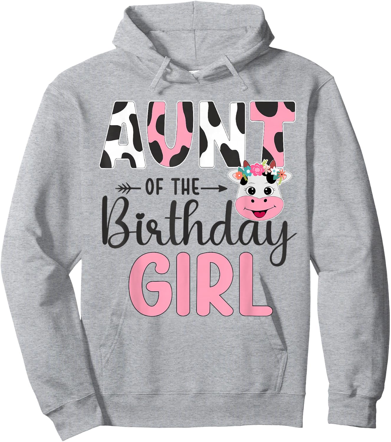 Aunt Of The Birthday Girl Farm Cow 1 St Birthday Girl Hoodie - Hoodie | Ash