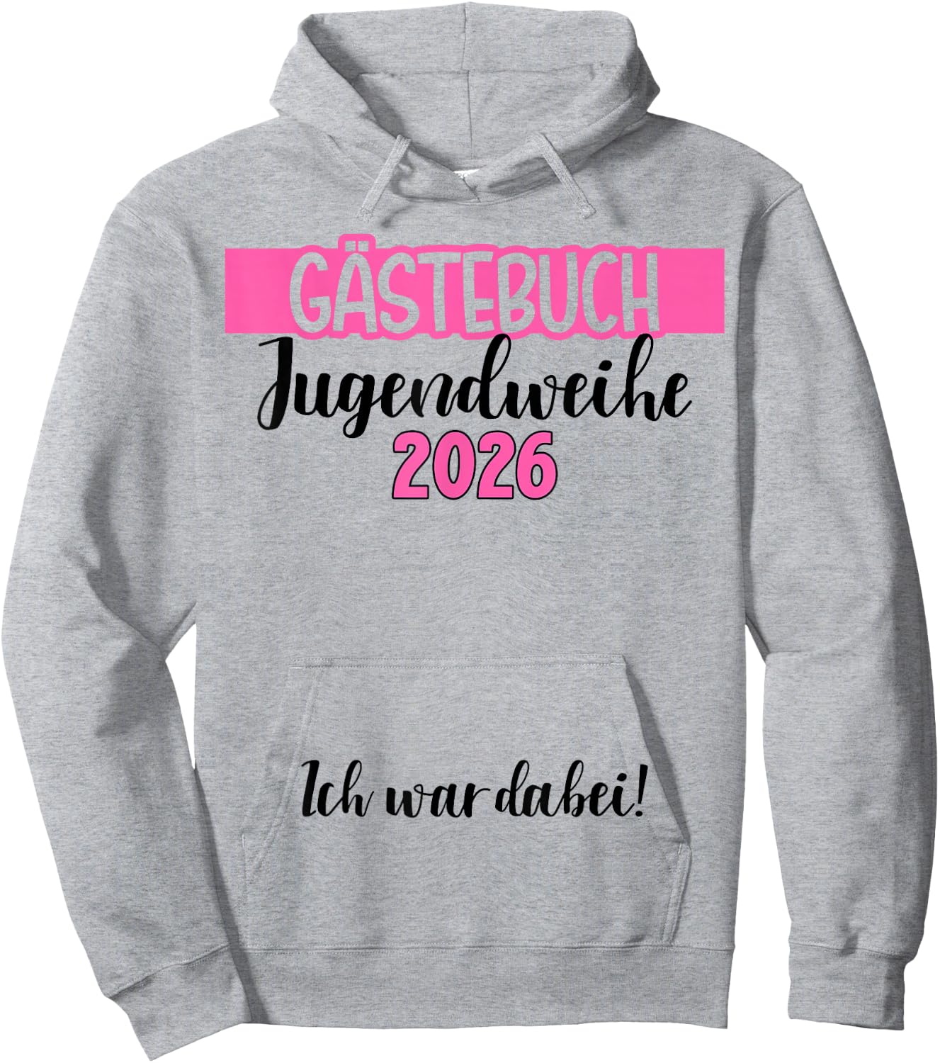 Jugendweihe 2026 Gästebuch wir Waren dabei Unterschrift Hoodie - Hoodie | Ash