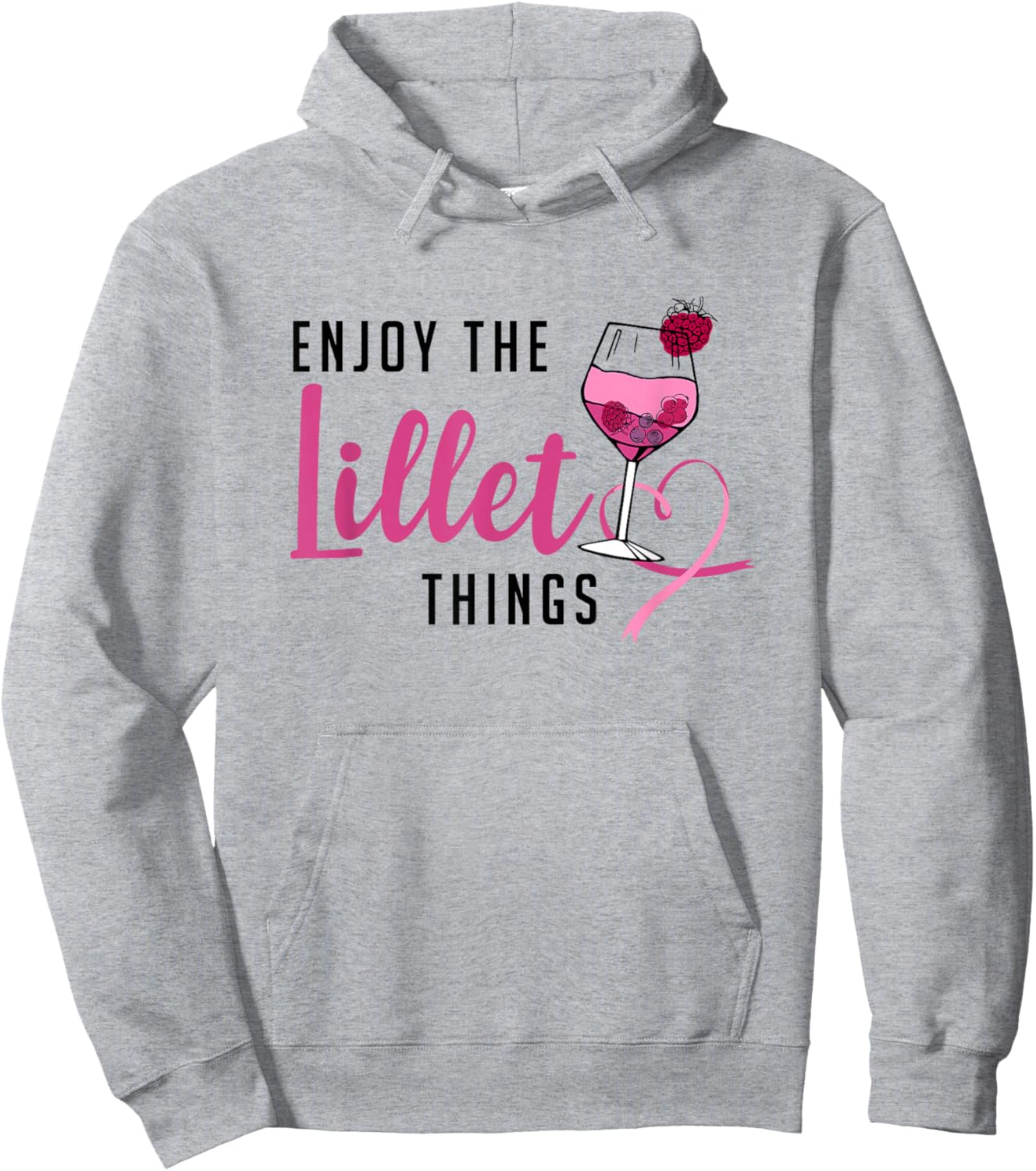 Enjoy The Lillet Things Fruits Cocktail Summer Alcohol , gray Hoodie - Hoodie | Ash