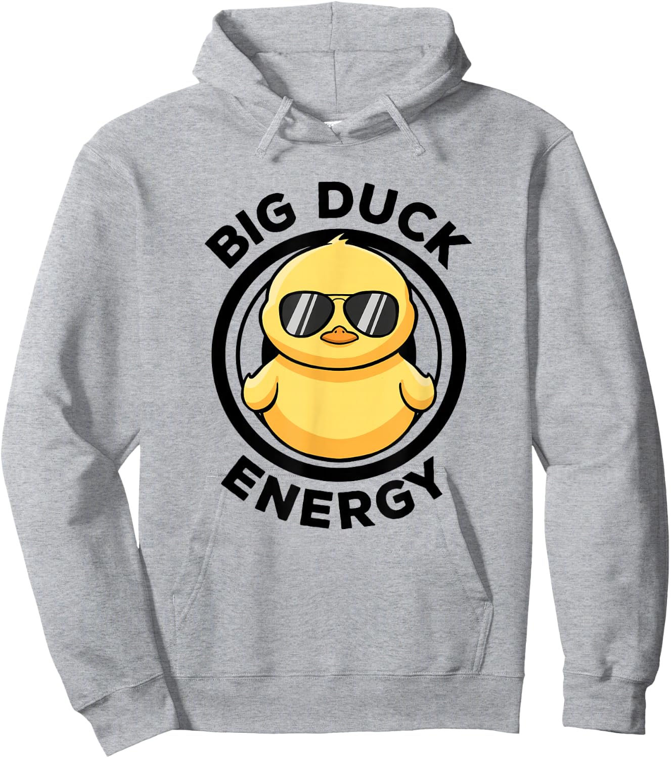 Big Duck Energy Duckie I Love Ducks Lovers Funny Rubber Duck Hoodie - Hoodie | Ash
