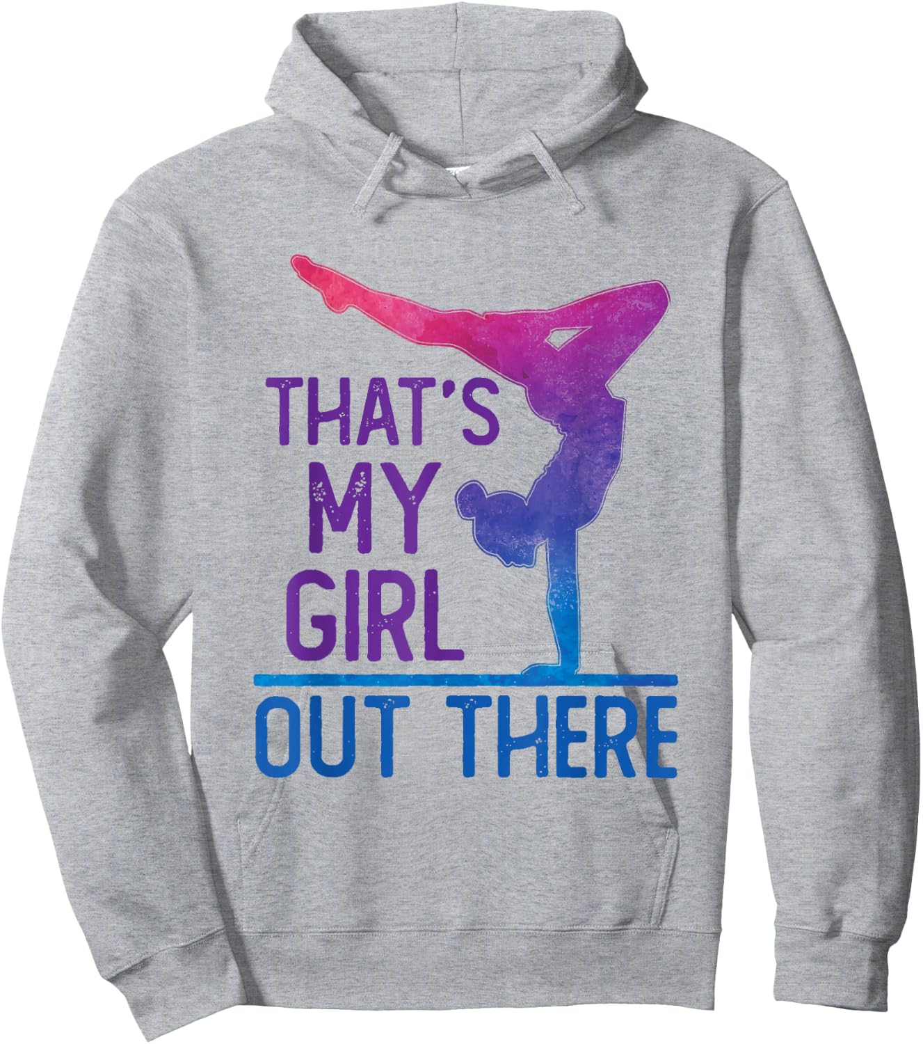 Proud Gymnastics Mom Dad That's My Girl Out There Hoodie - Hoodie | Ash