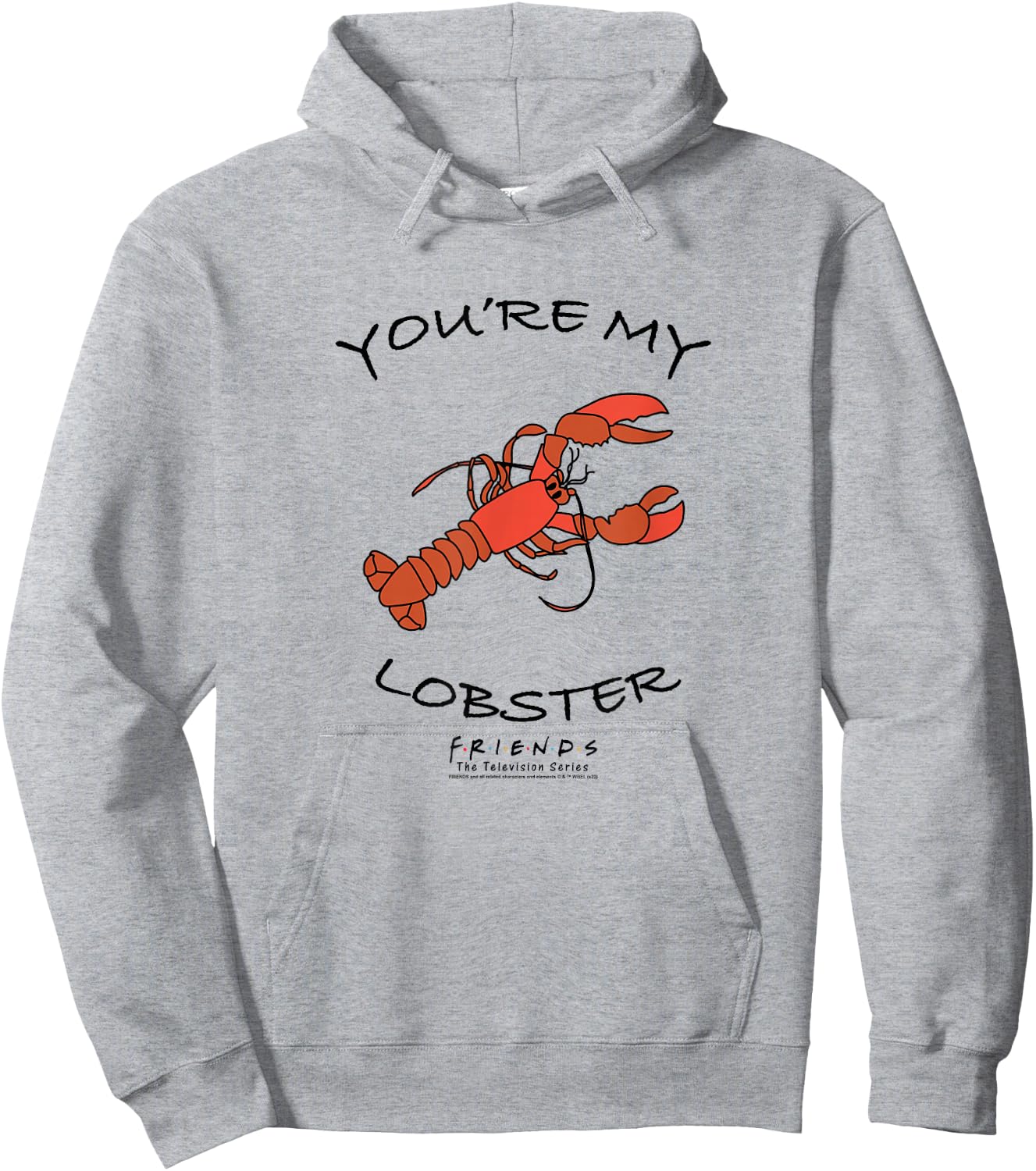 Friends You're My Lobster Hoodie - Hoodie | Ash